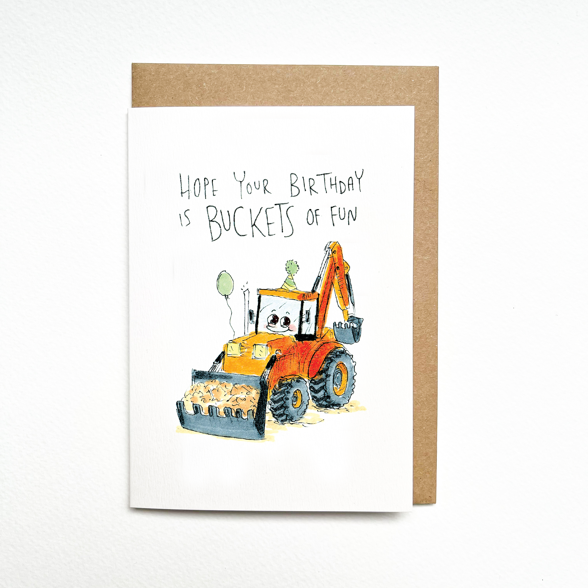 Hope Your Birthday Is Buckets of Fun | Construction birthday card - Well Drawn