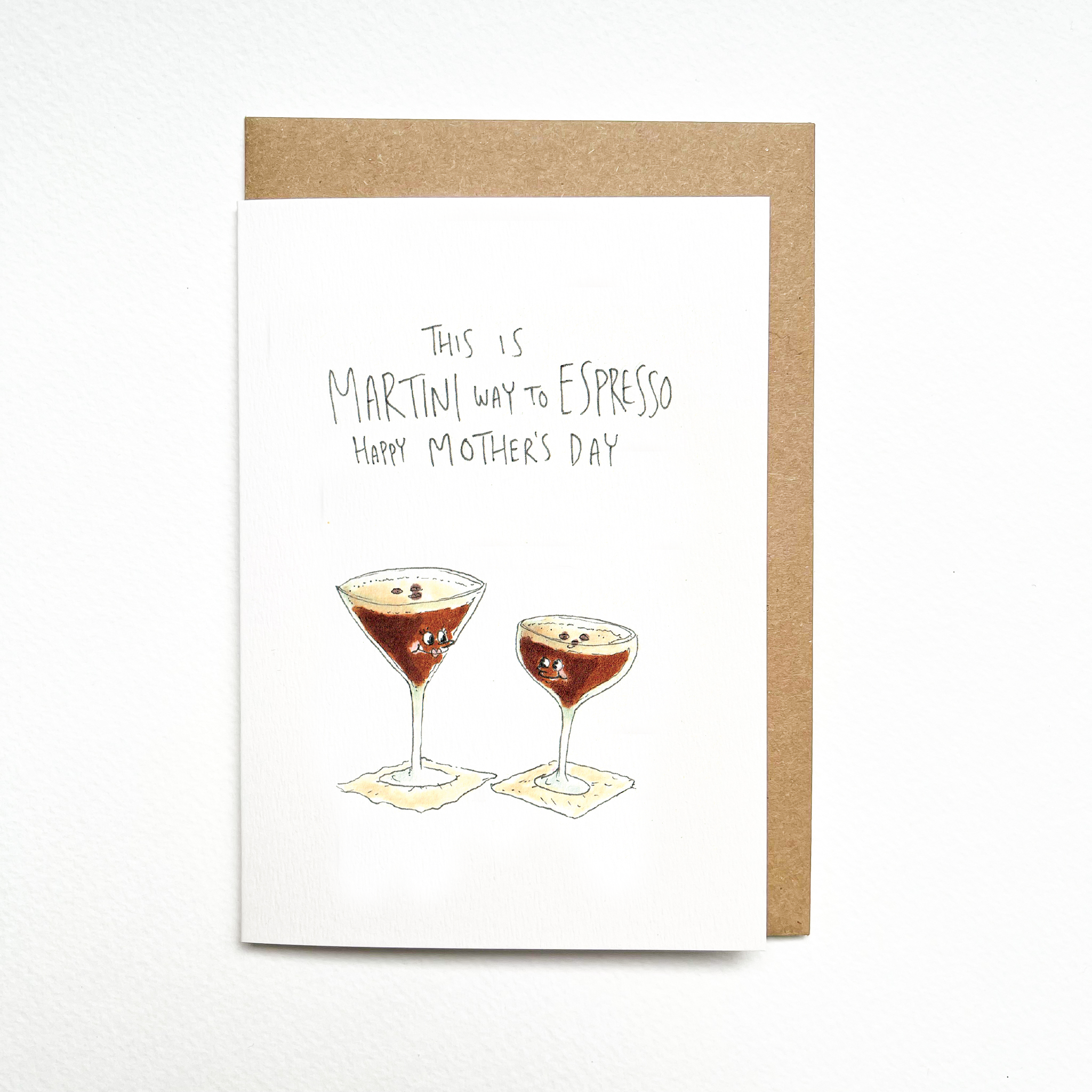 This is Martini Way To Espresso Happy Mother's Day