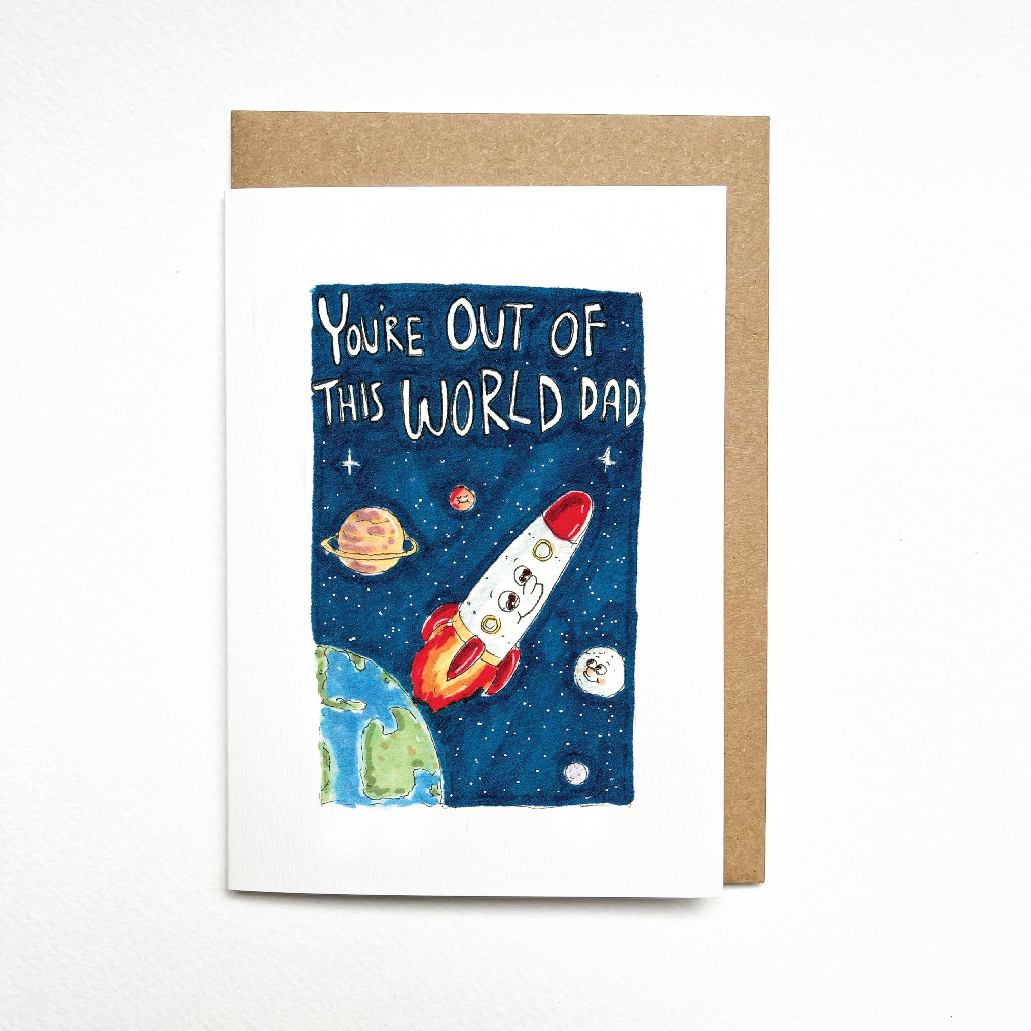 You're Out of this World Dad