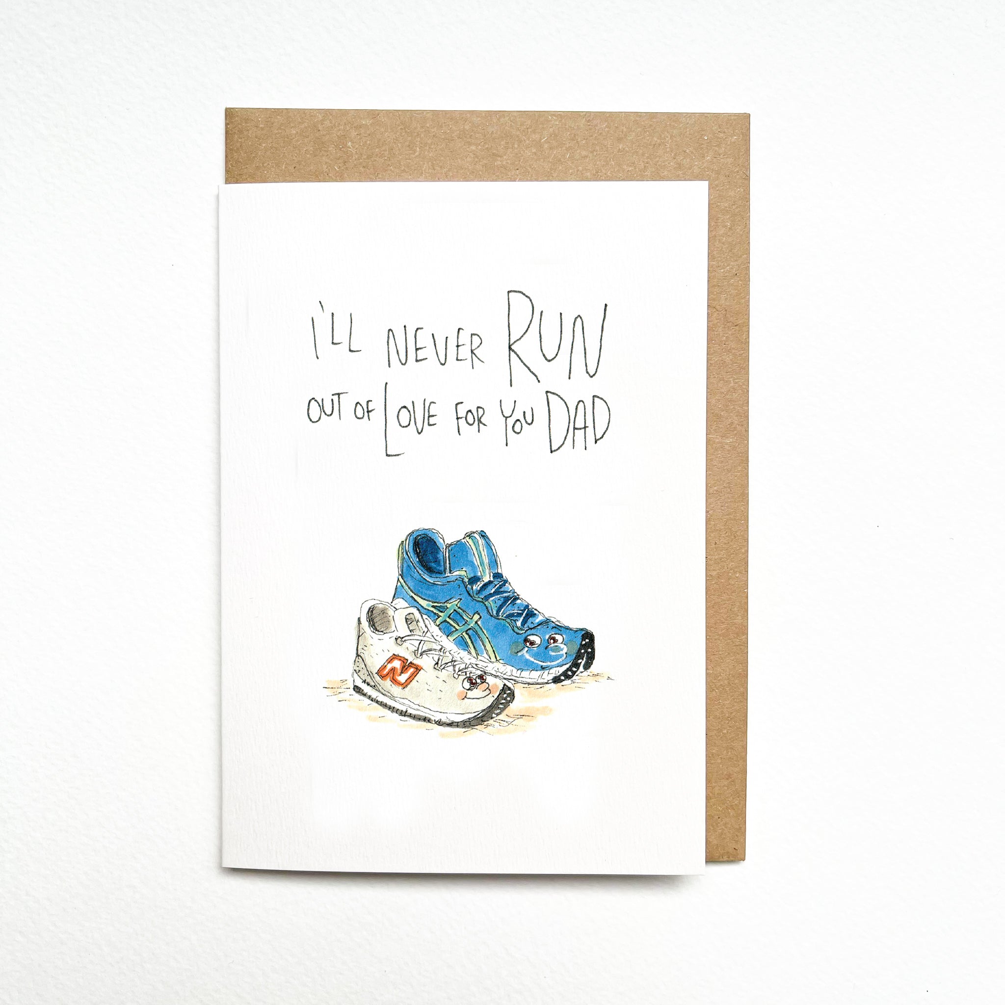 I'll Never Run Out of Love for you Dad - Well Drawn