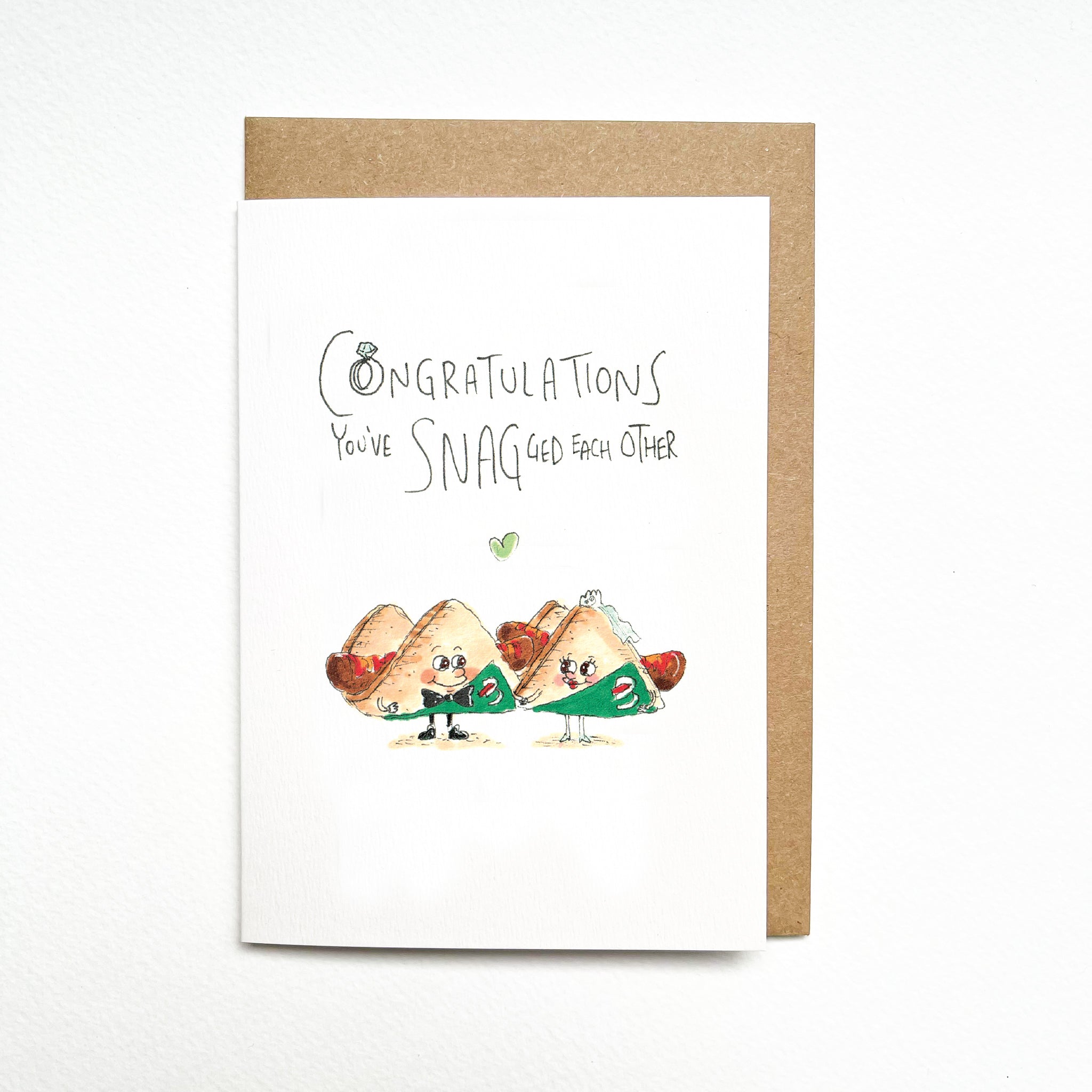 Congratulations You've Snagged Each Other