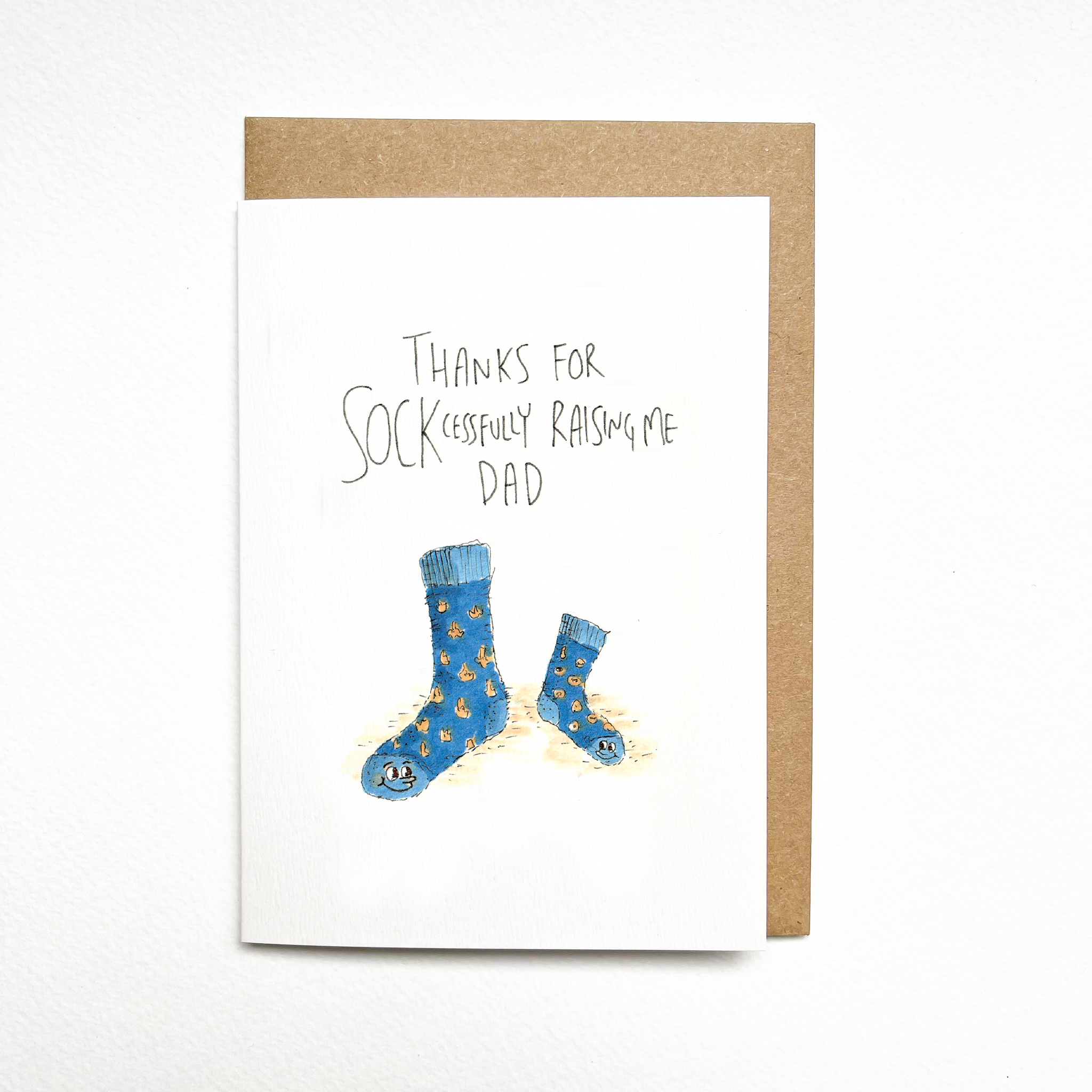 Thanks for Sockcessfully Raising Me Dad