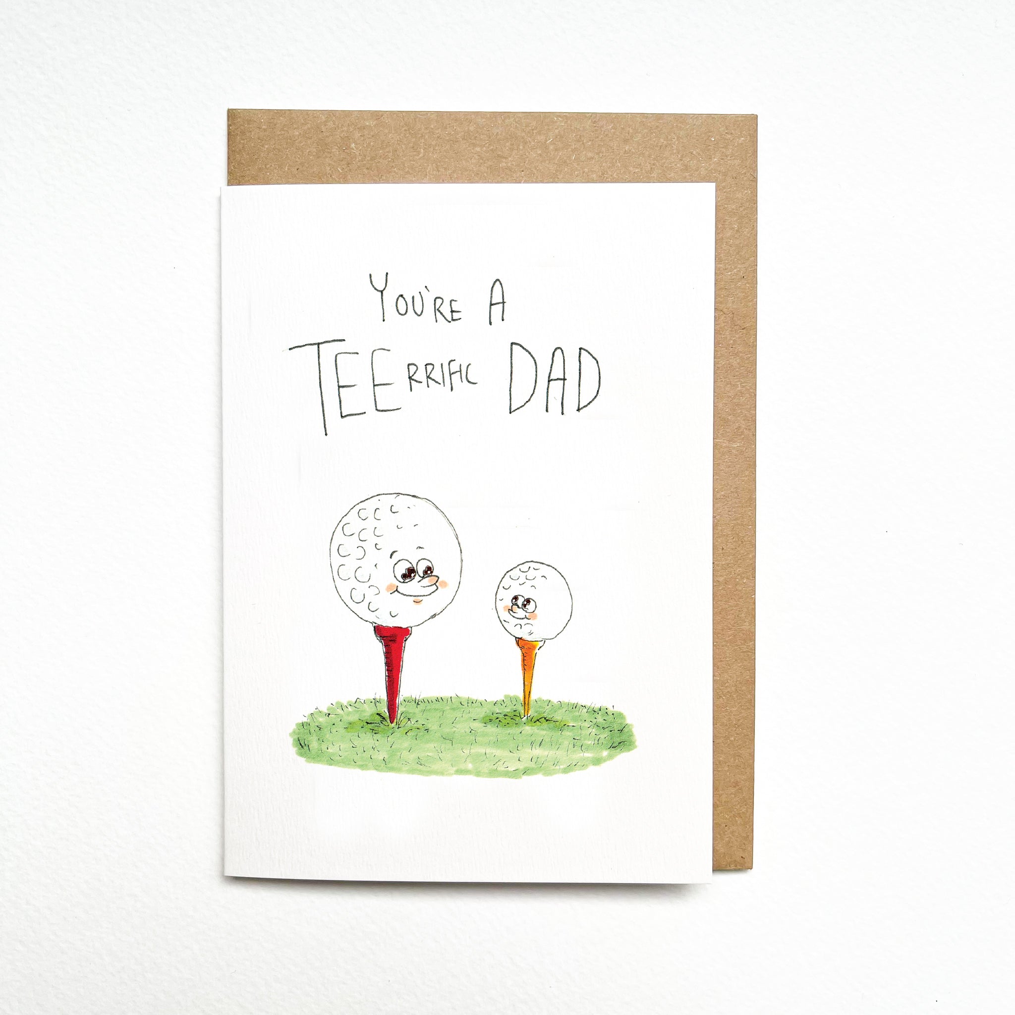 You're a TEErrific Dad - Well Drawn