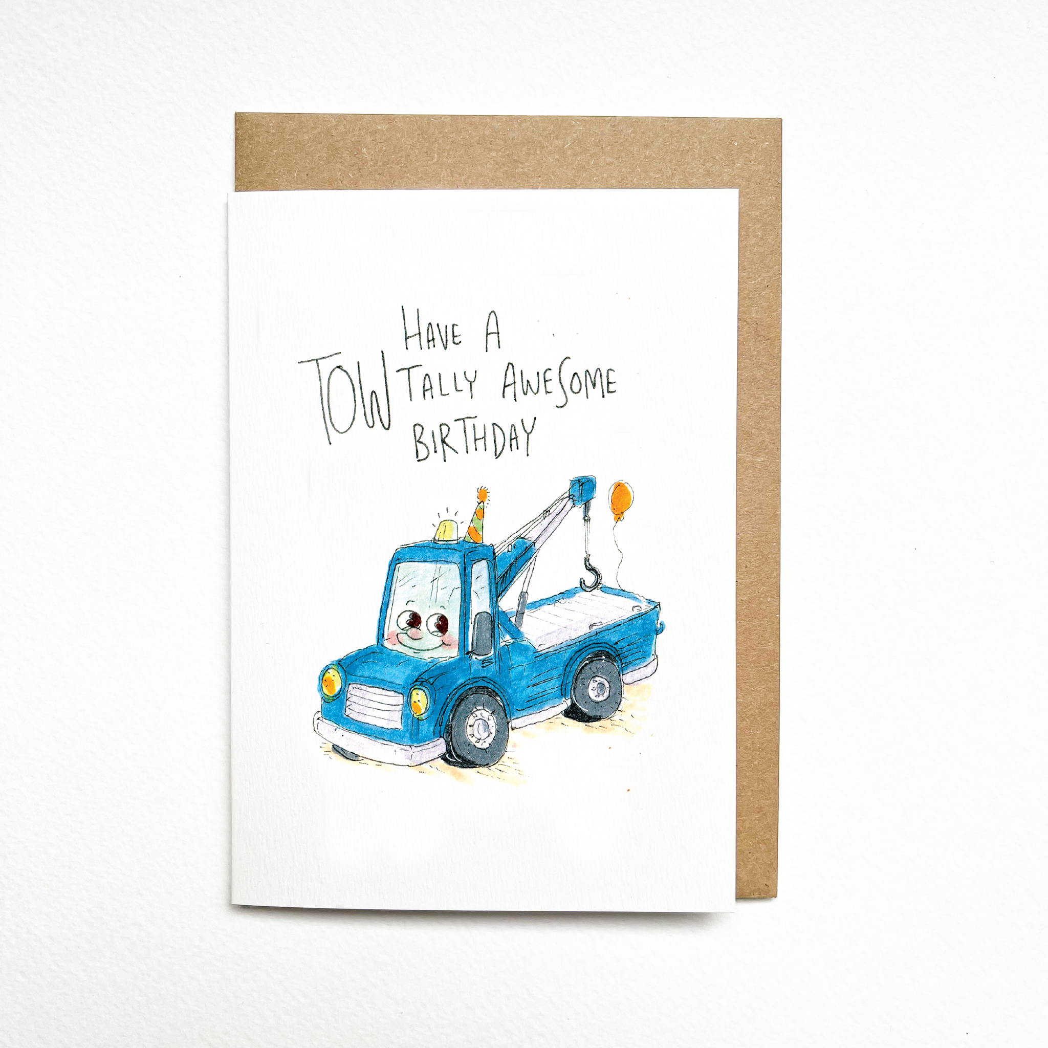 Have a Towtally Awesome Birthday | Construction birthday card - Well Drawn