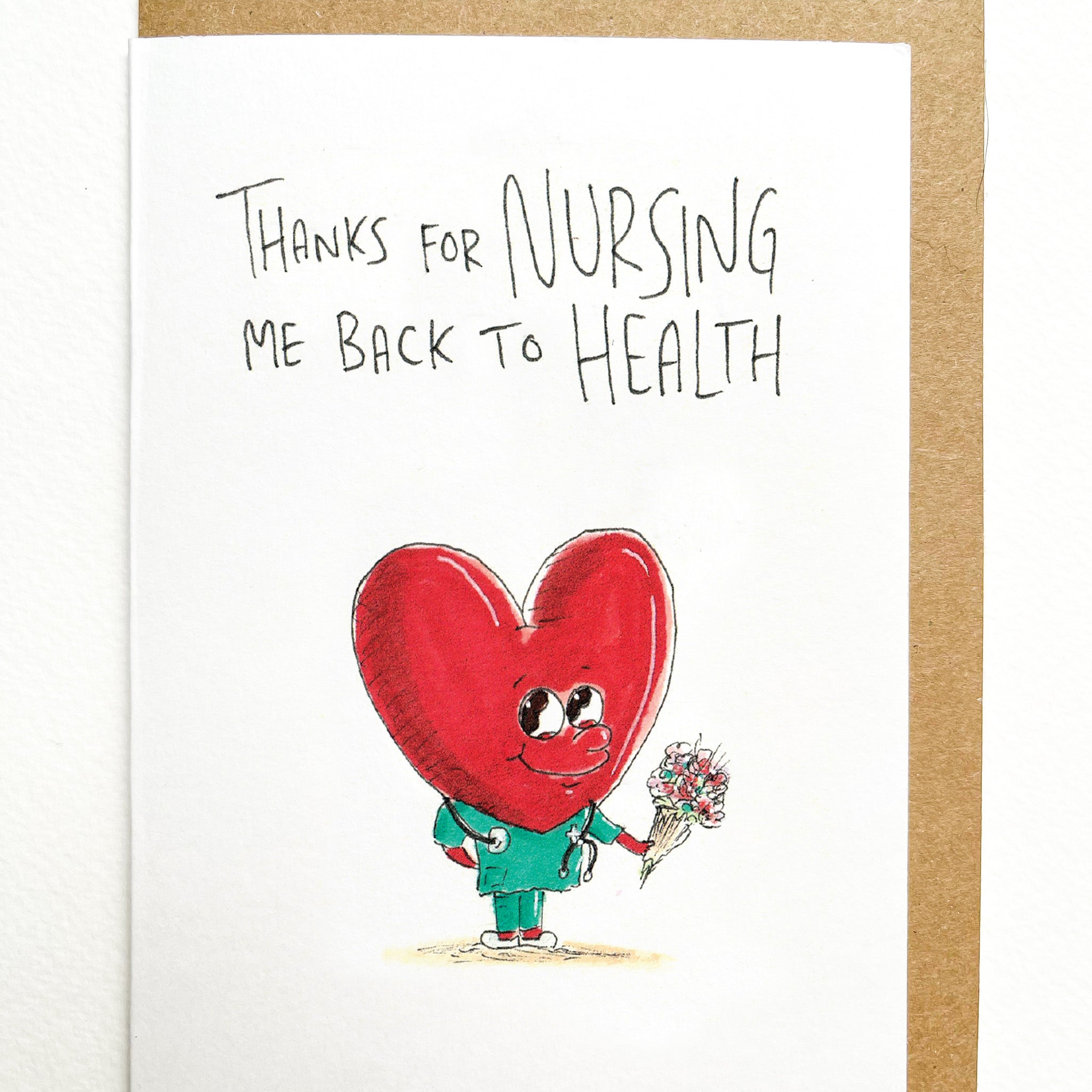 Thanks For Nursing me Back to Health