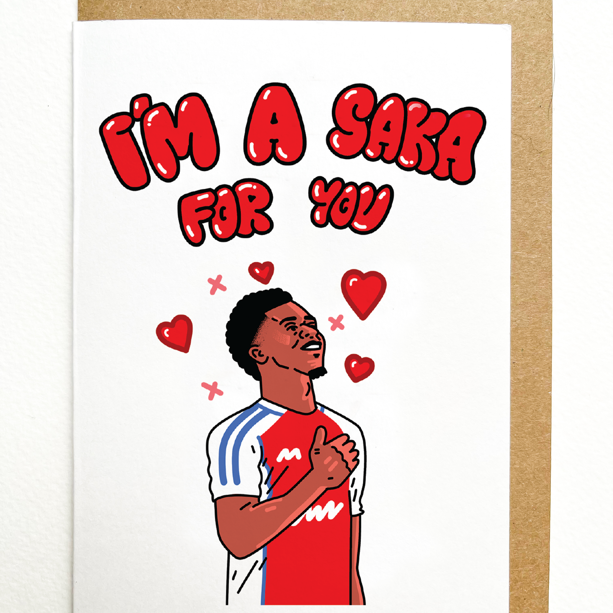 I'm a Saka for You - Football Fans - Soccer special - Well Drawn