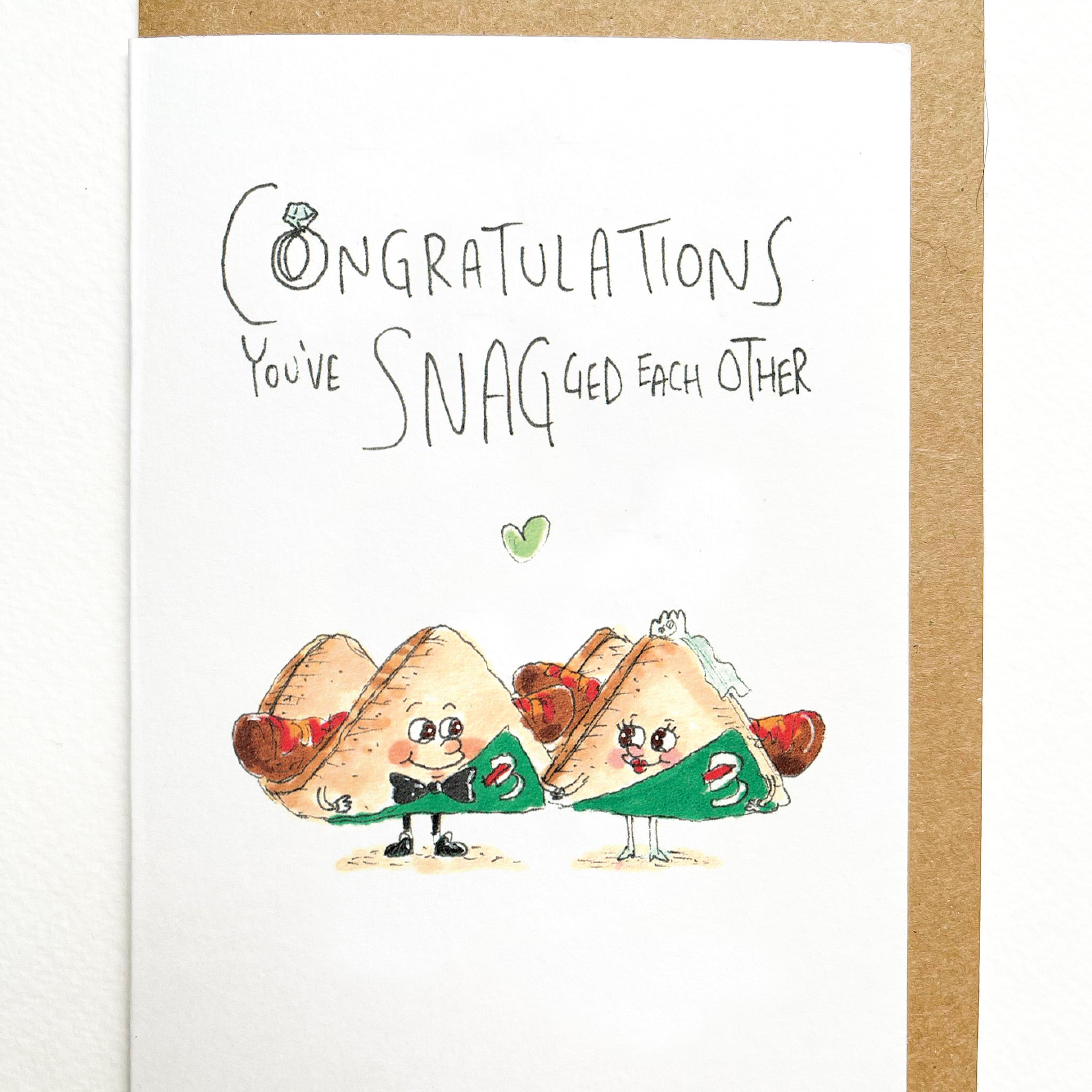 Congratulations You've Snagged Each Other