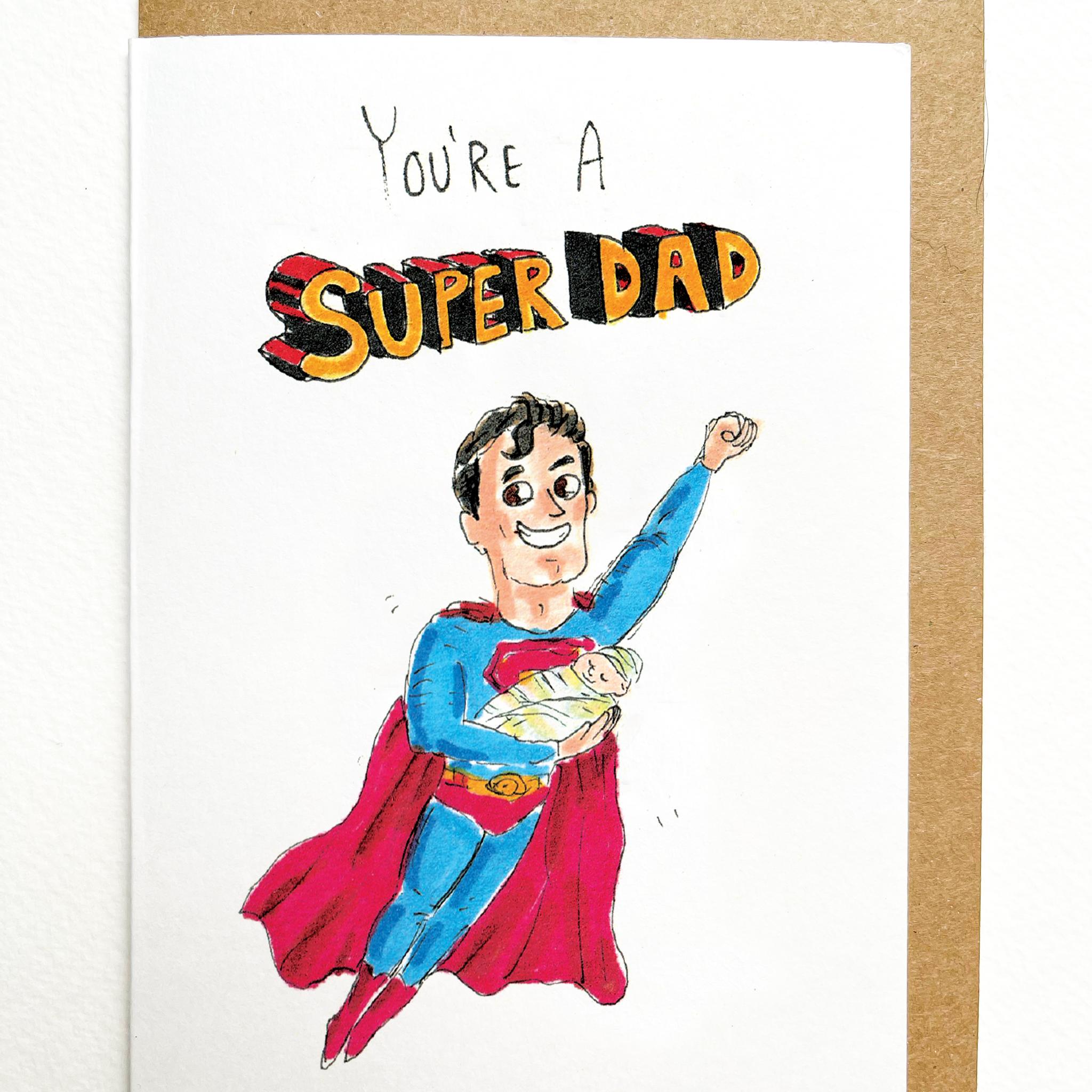 You're a Super Dad