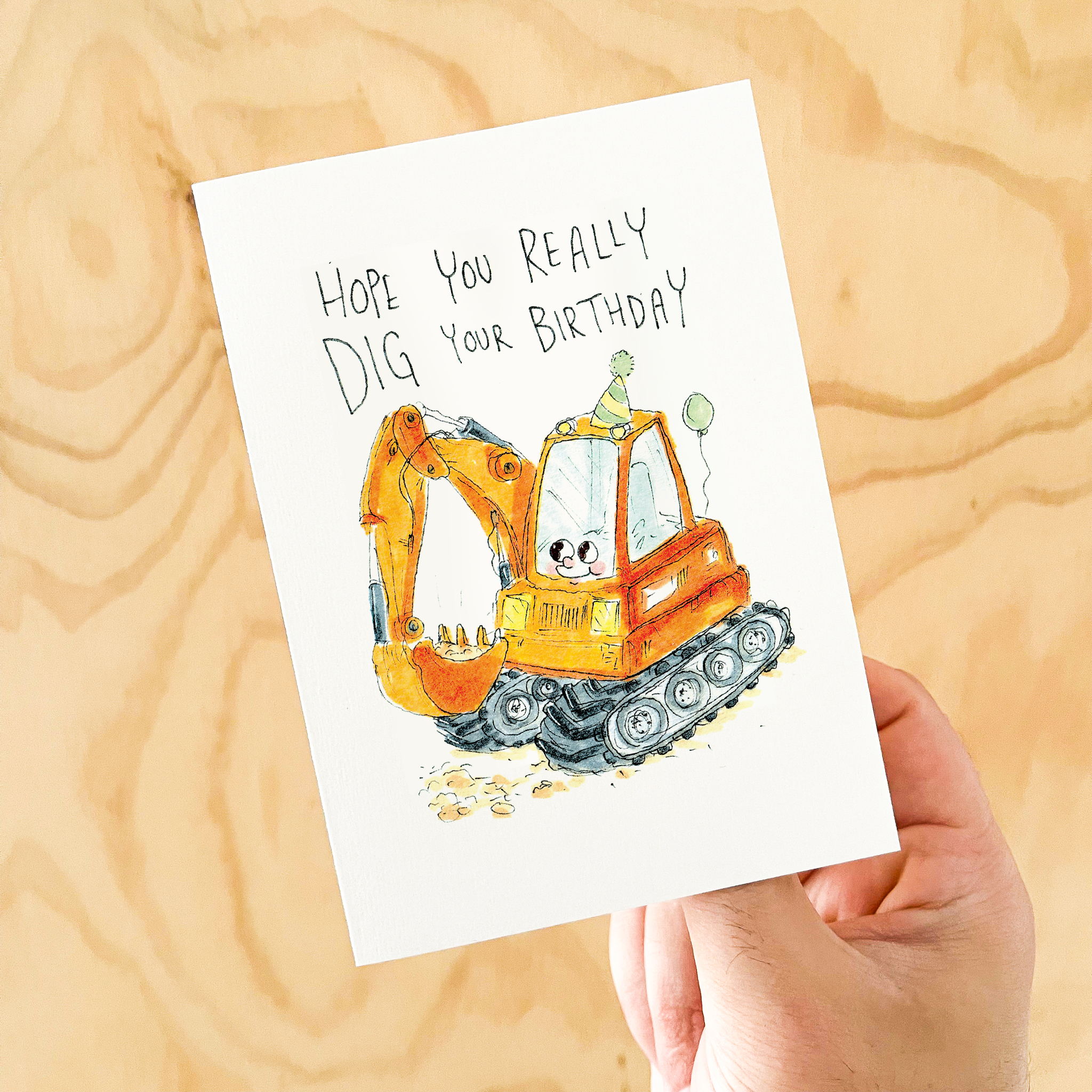 Hope You Really Dig Your Birthday | Construction birthday card - Well Drawn
