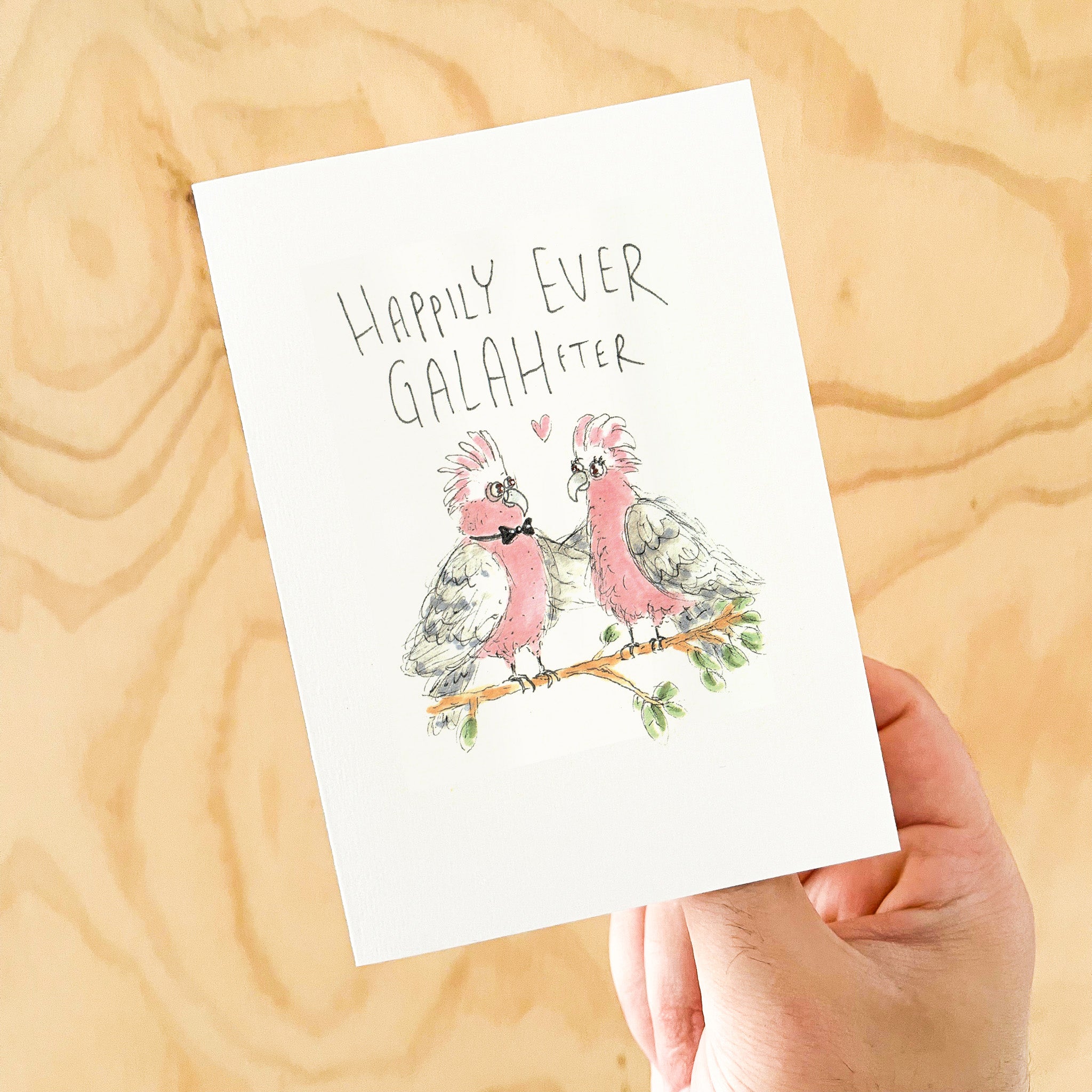 Happily Ever Galahfter - Well Drawn