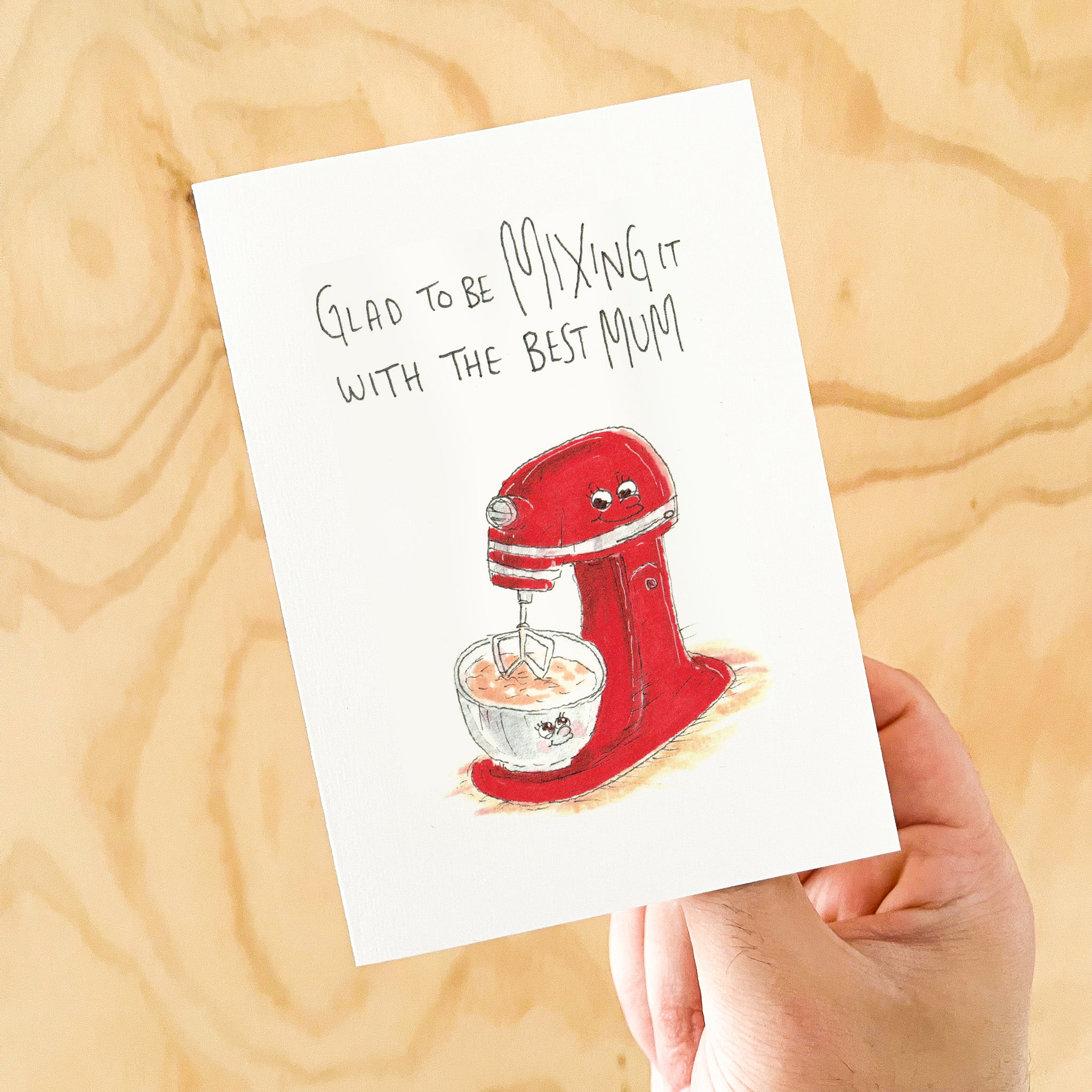 Glad To Be Mixing it With The Best Mum | Mother's Day Card 2026 - Well Drawn