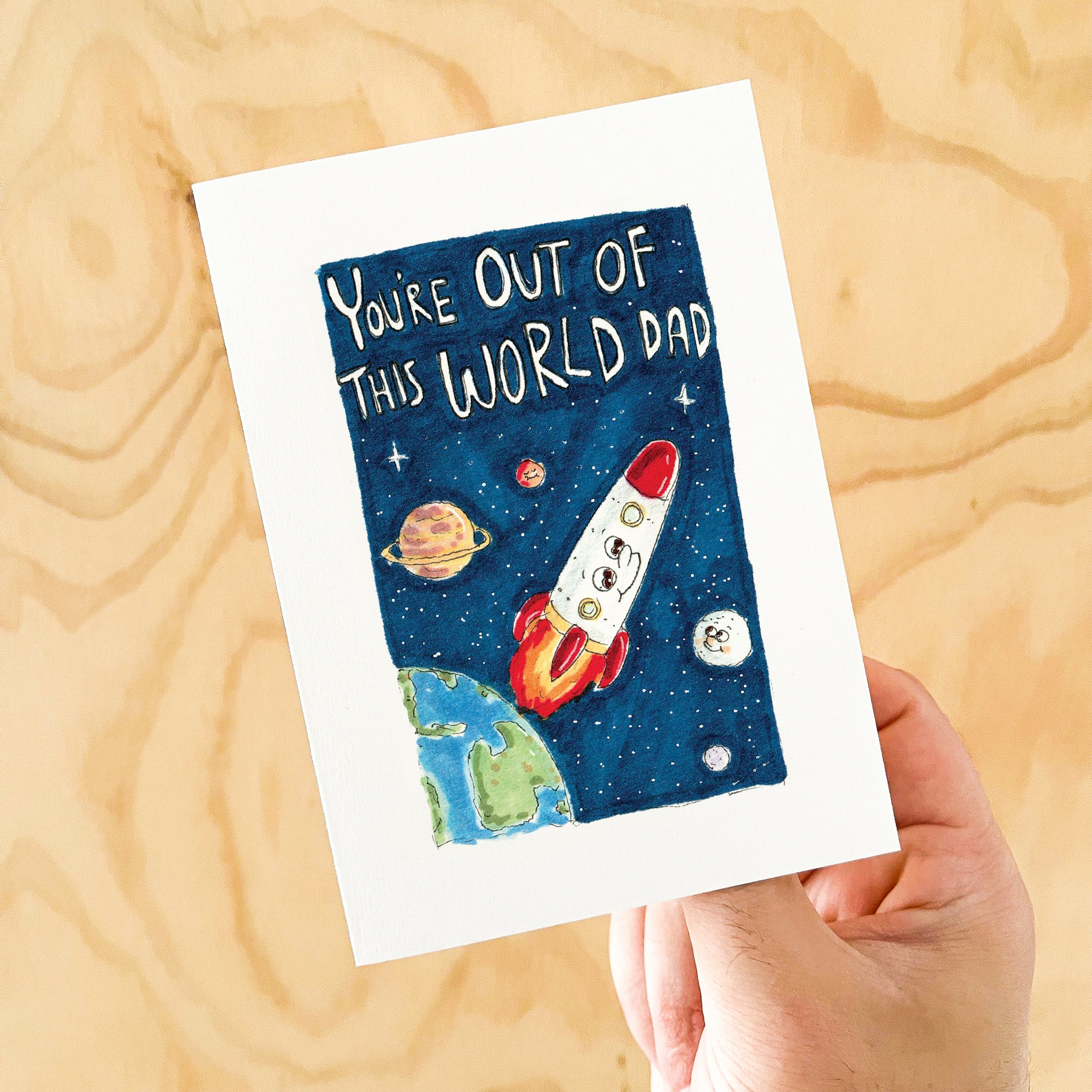 You're Out of this World Dad