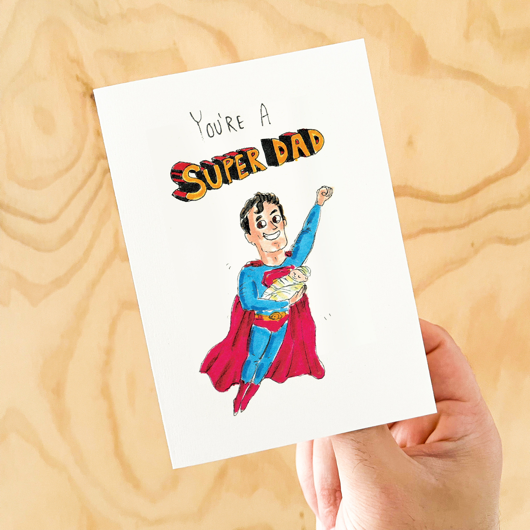 You're a Super Dad