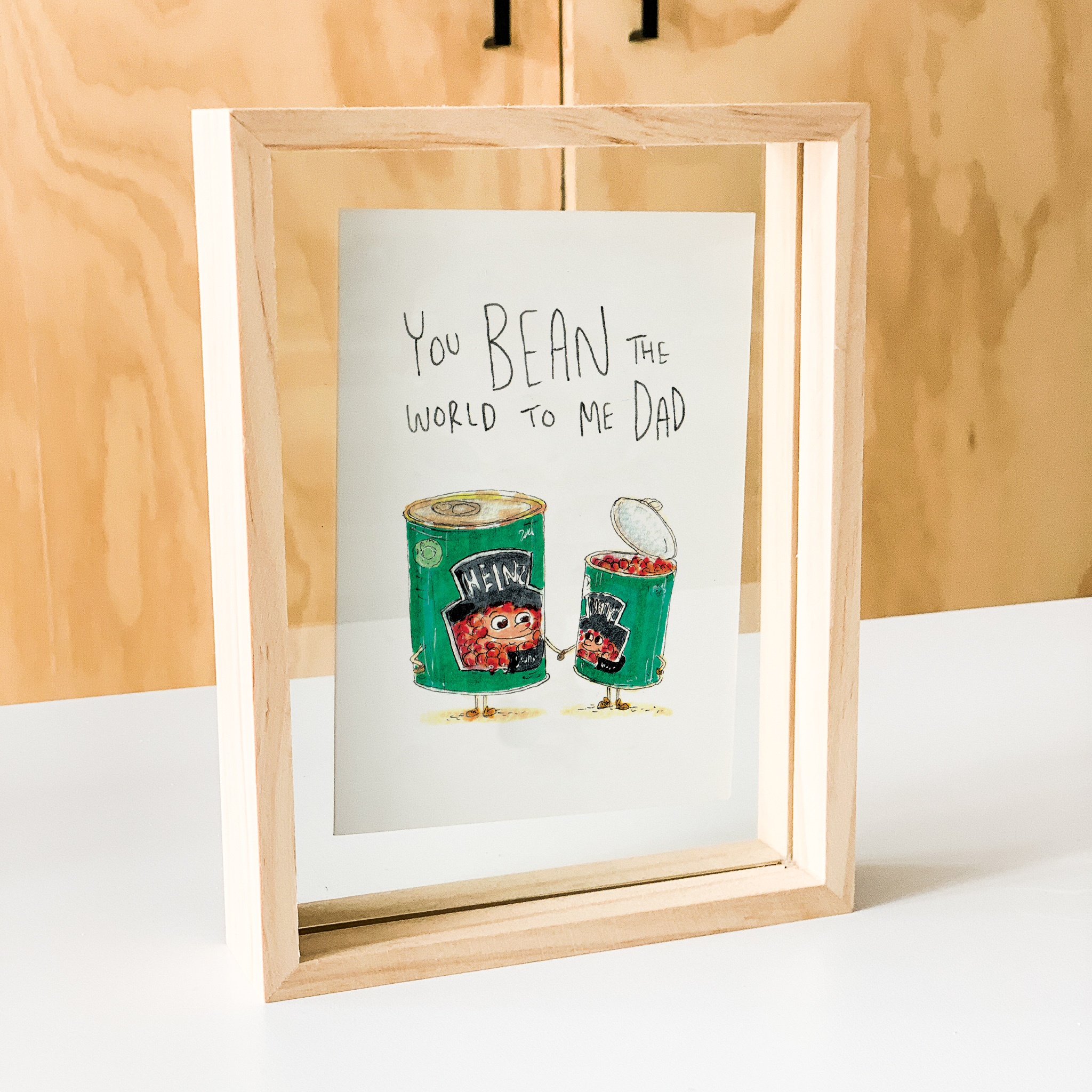 You Bean the World to Me Dad