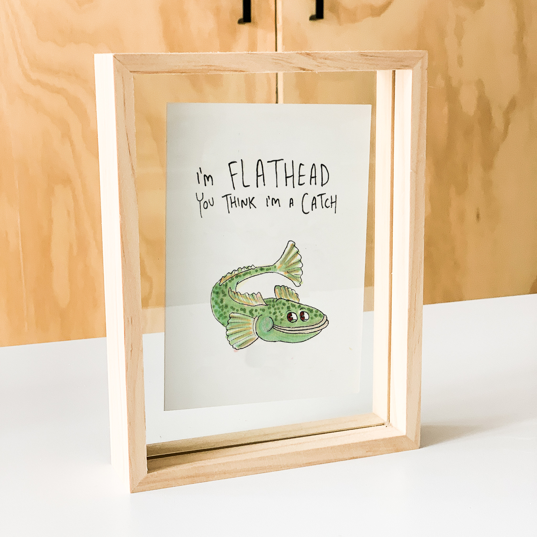 I'm Flathead that you're into Me