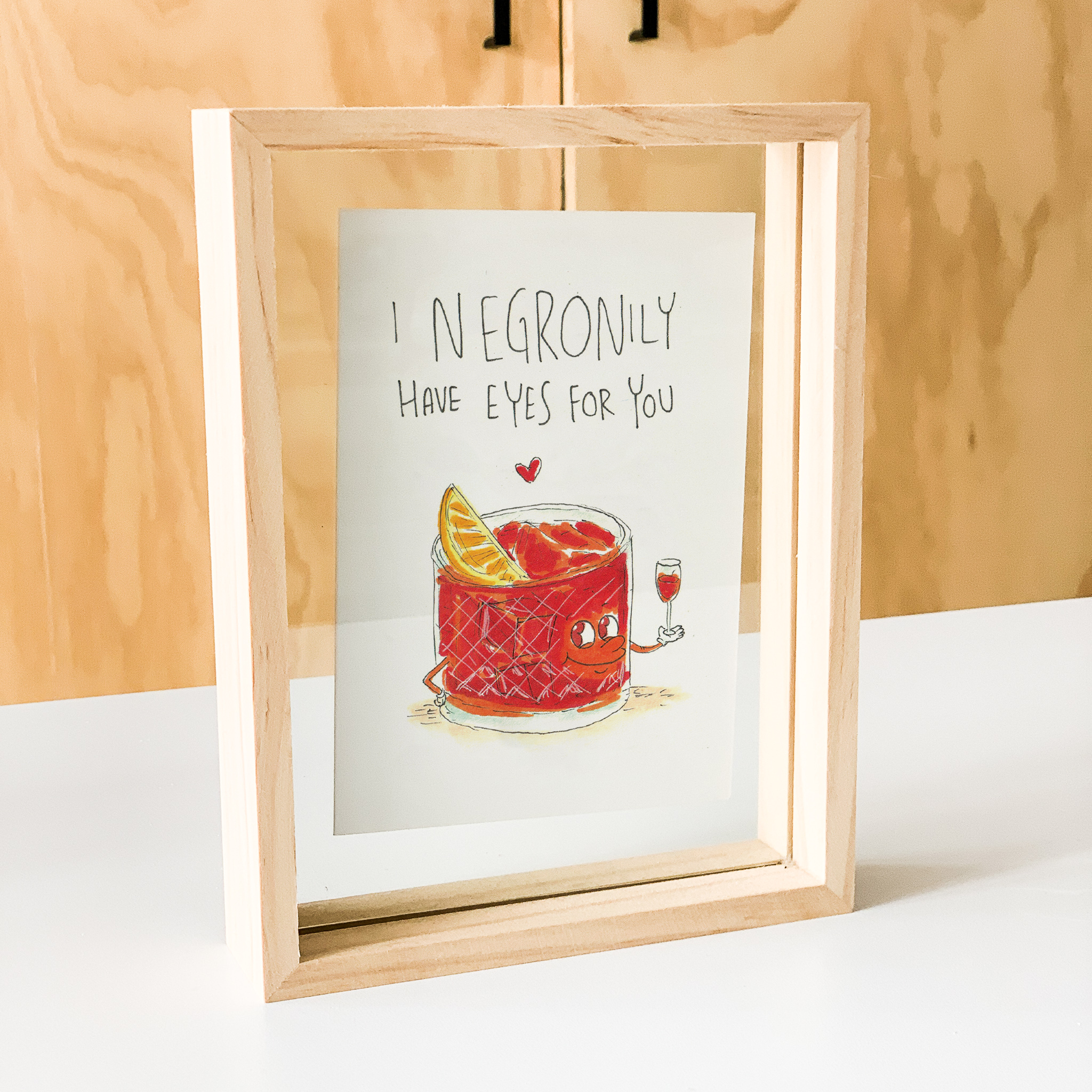 I Negronily have Eyes For You