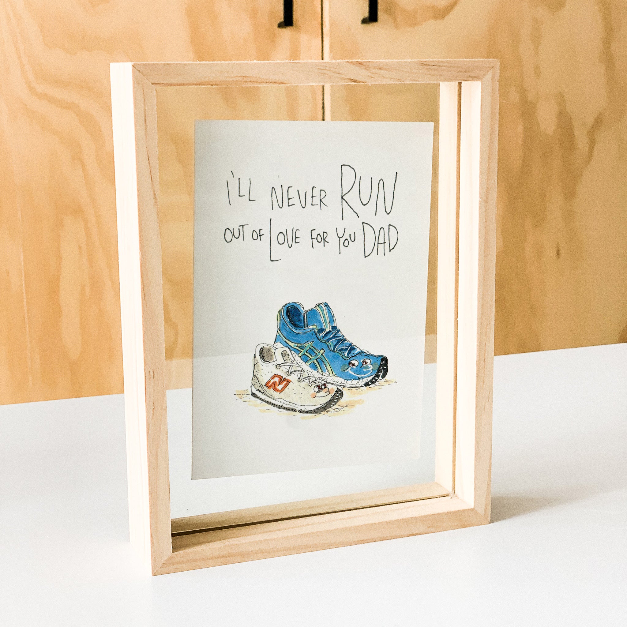 I'll Never Run Out of Love for you Dad - Well Drawn