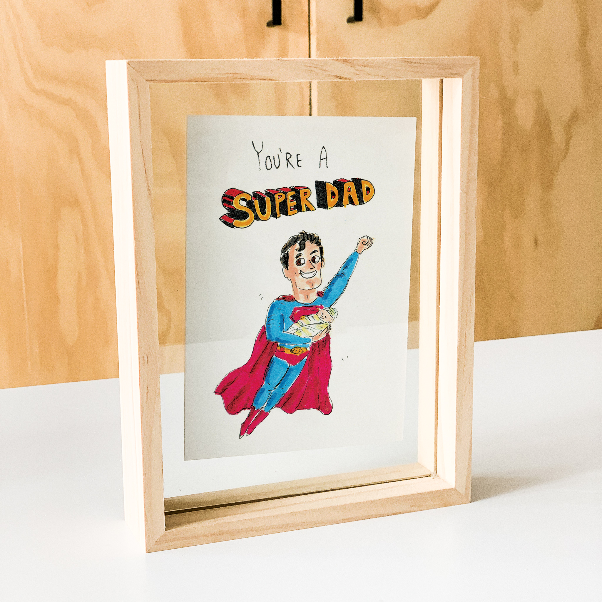 You're a Super Dad