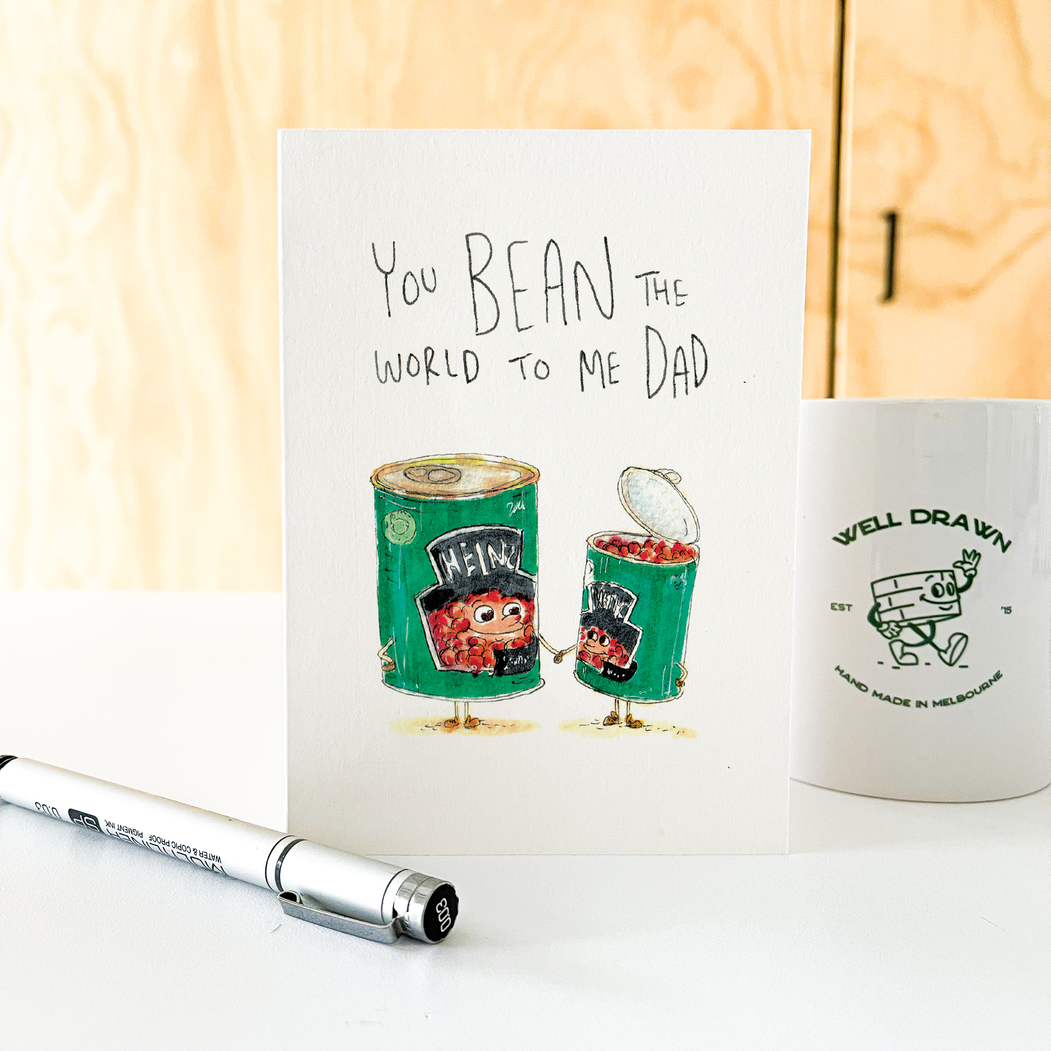 You Bean the World to Me Dad