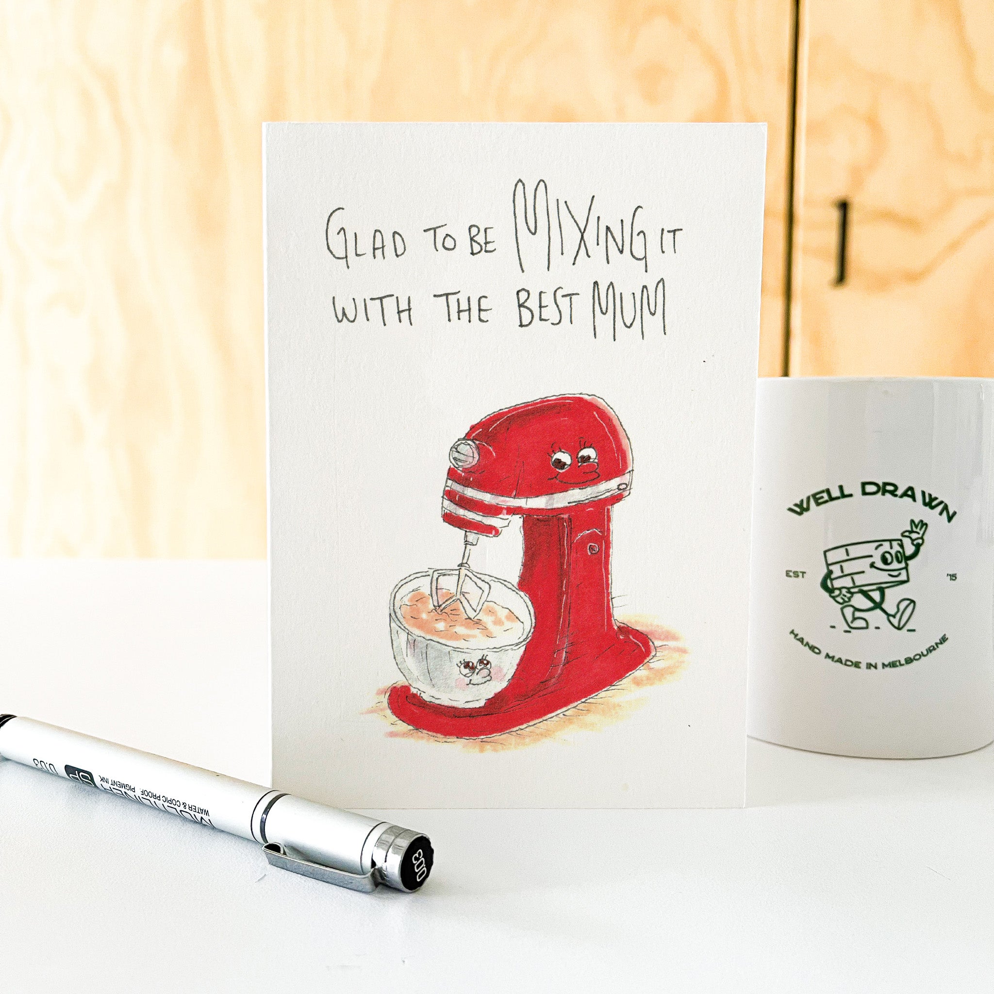 Glad To Be Mixing it With The Best Mum | Mother's Day Card 2026 - Well Drawn