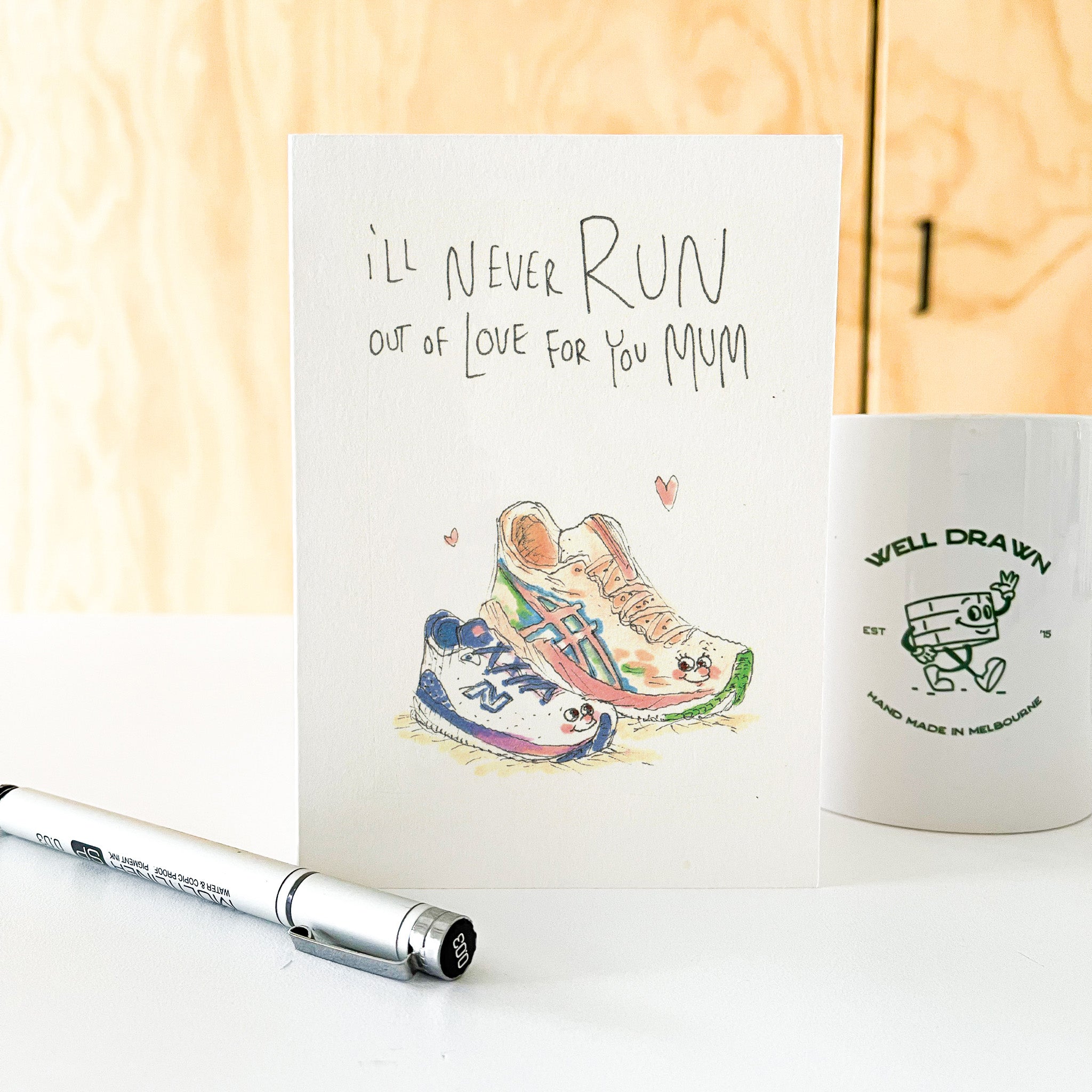 I'll Never Run Out of Love for You Mum | Mother's Day Card 2026 - Well Drawn