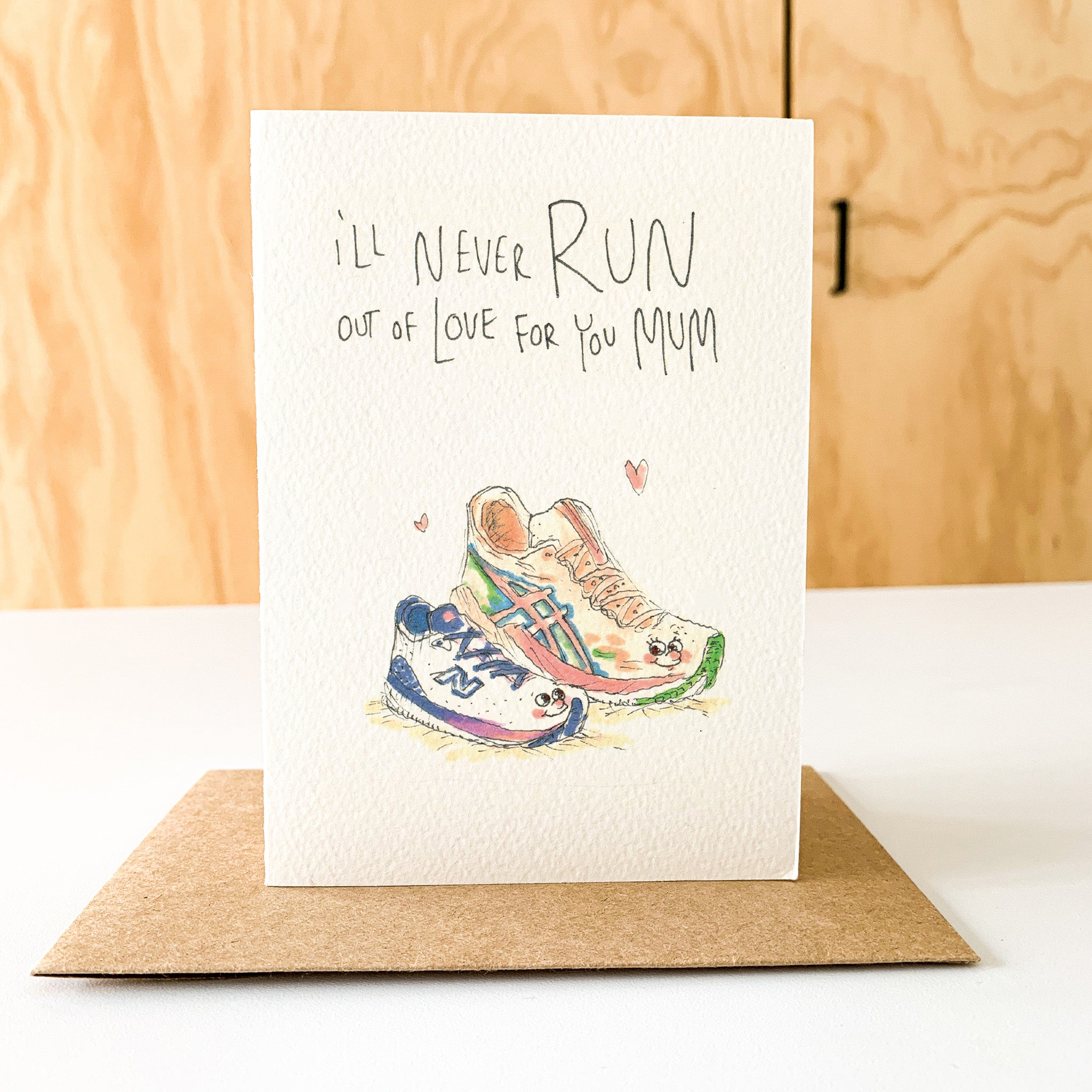 I'll Never Run Out of Love for You Mum | Mother's Day Card 2026 - Well Drawn