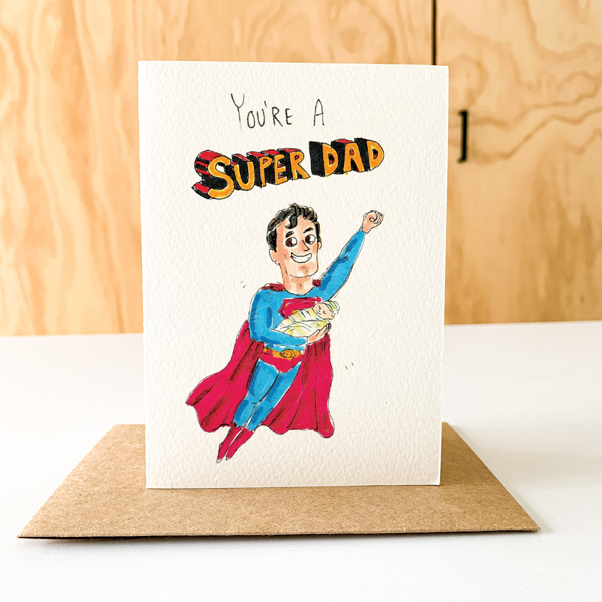 You're a Super Dad