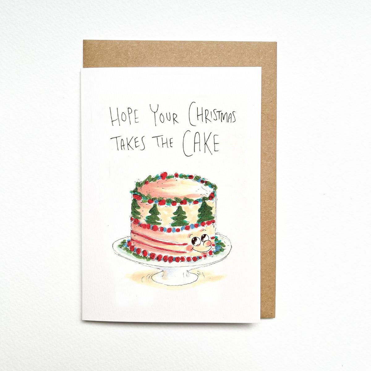 Hope Your Christmas Takes the Cake hand-drawn funny Christmas cake card by Well Drawn Australia