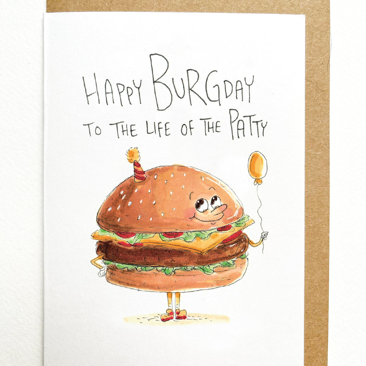 Happy Burgday to the Life of the Patty | Well Drawn A6 birthday greeting card photo 2 of 9
