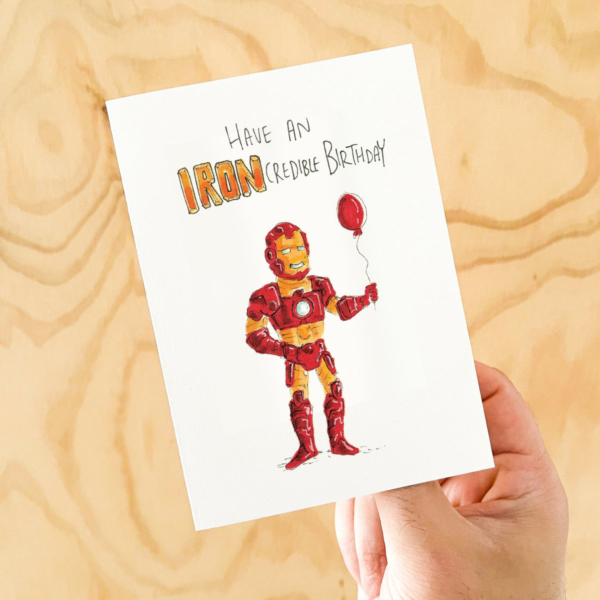 Have an IRONcredible Birthday | Well Drawn A6 birthday greeting card photo 4 of 9