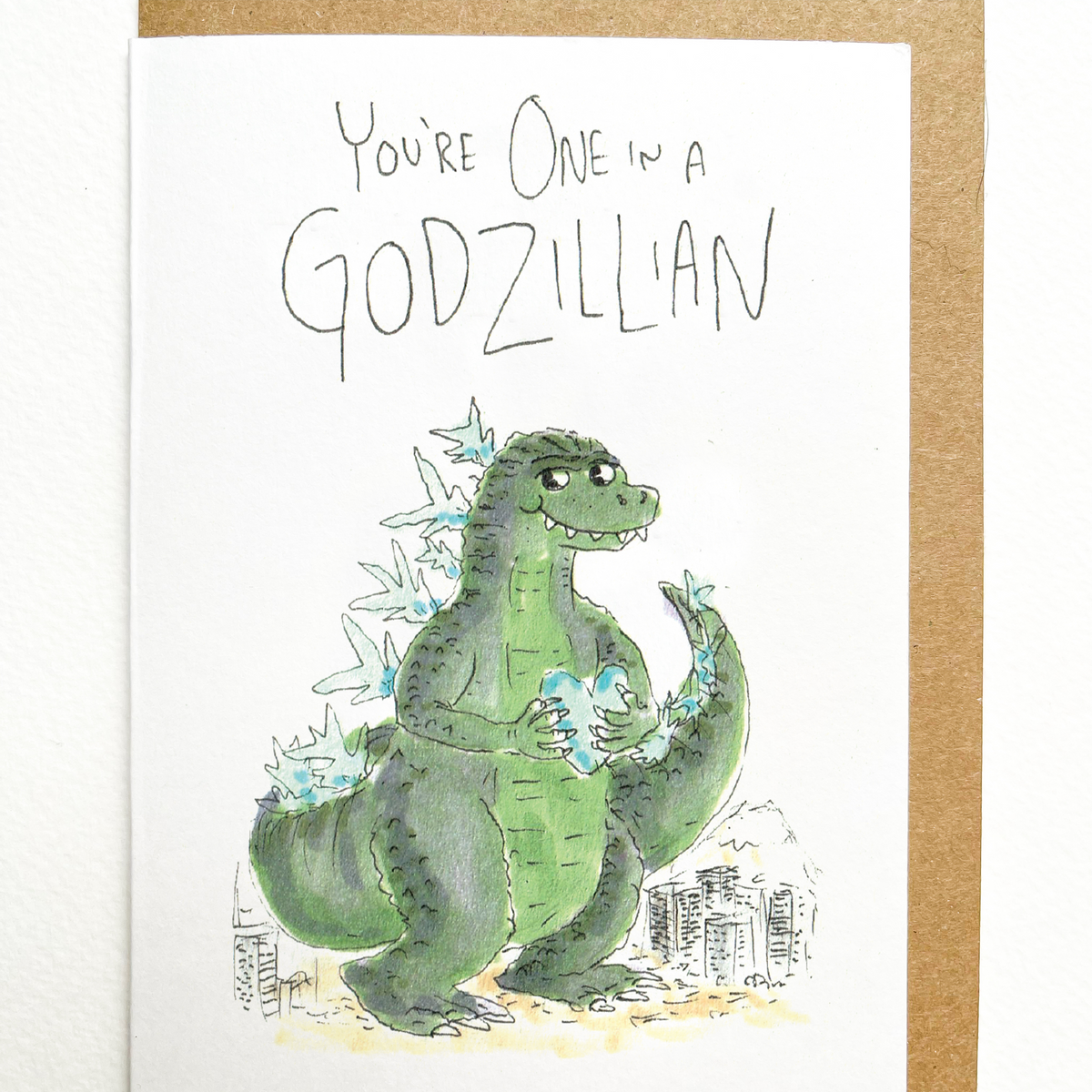 You're one in a Godzillian greeting card lifestyle photo