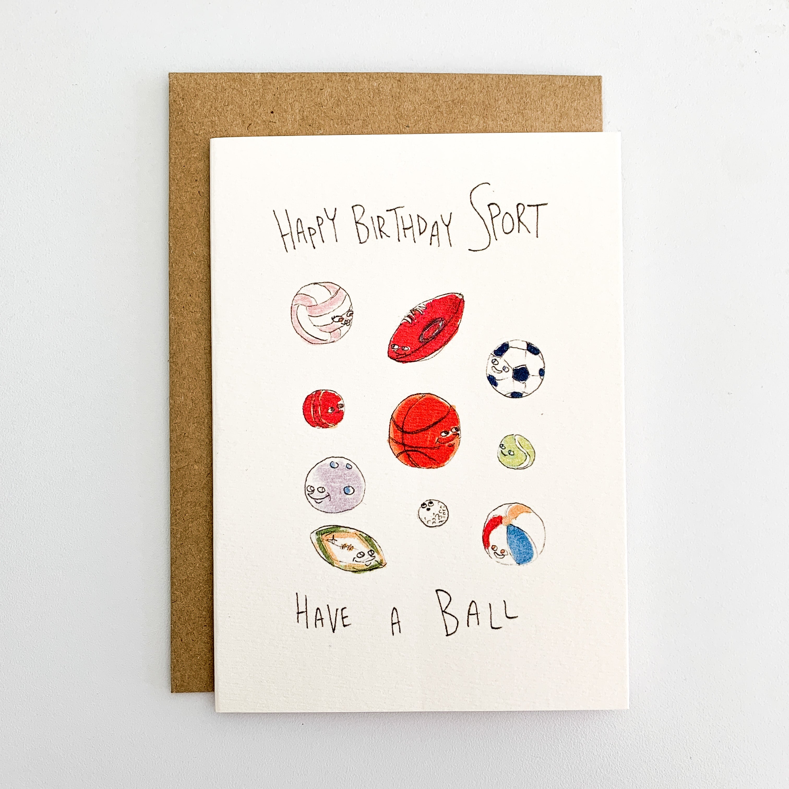 Happy Birthday Sport, Have A Ball | Well Drawn cards | cards | hand-made card