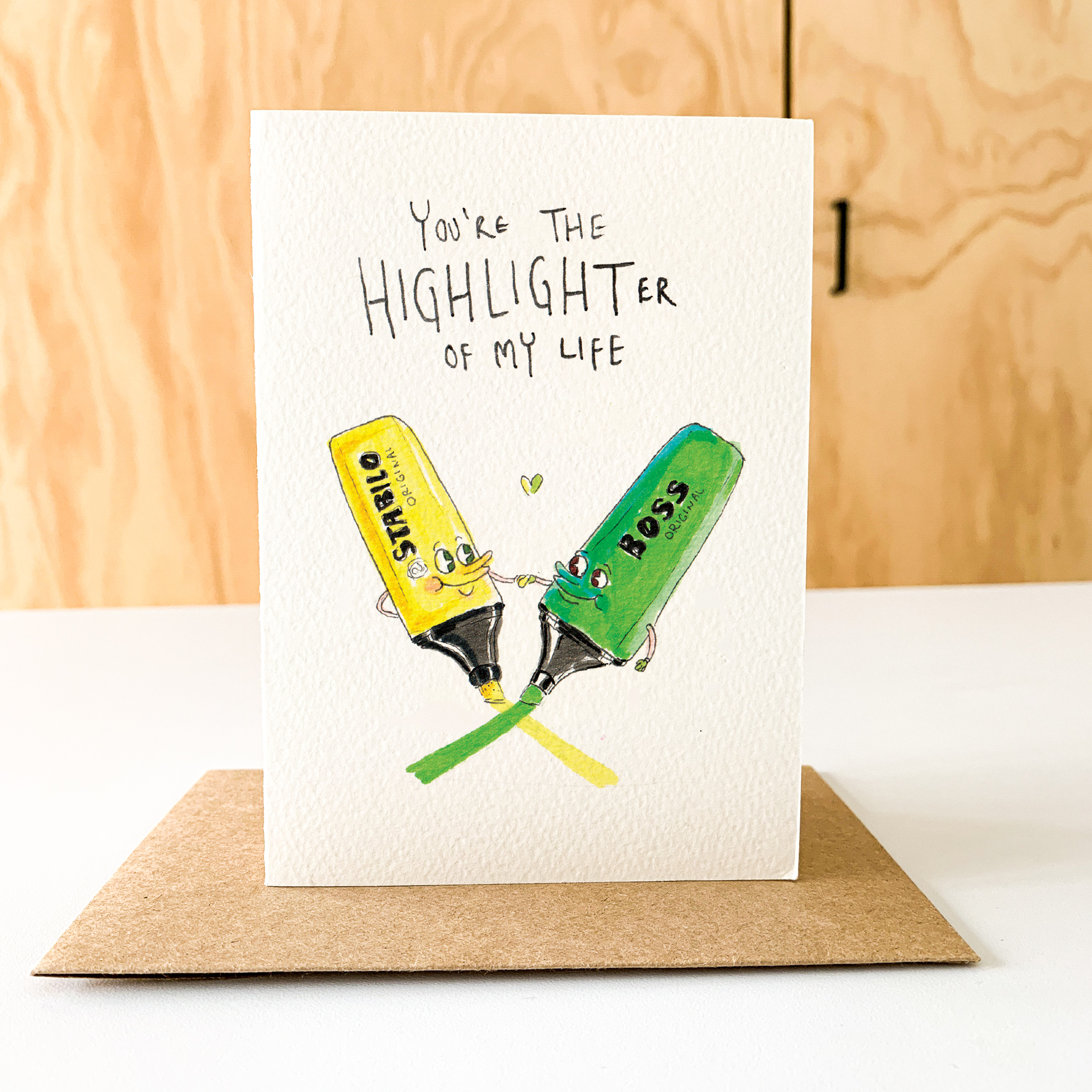 You're The Highlighter of My Life