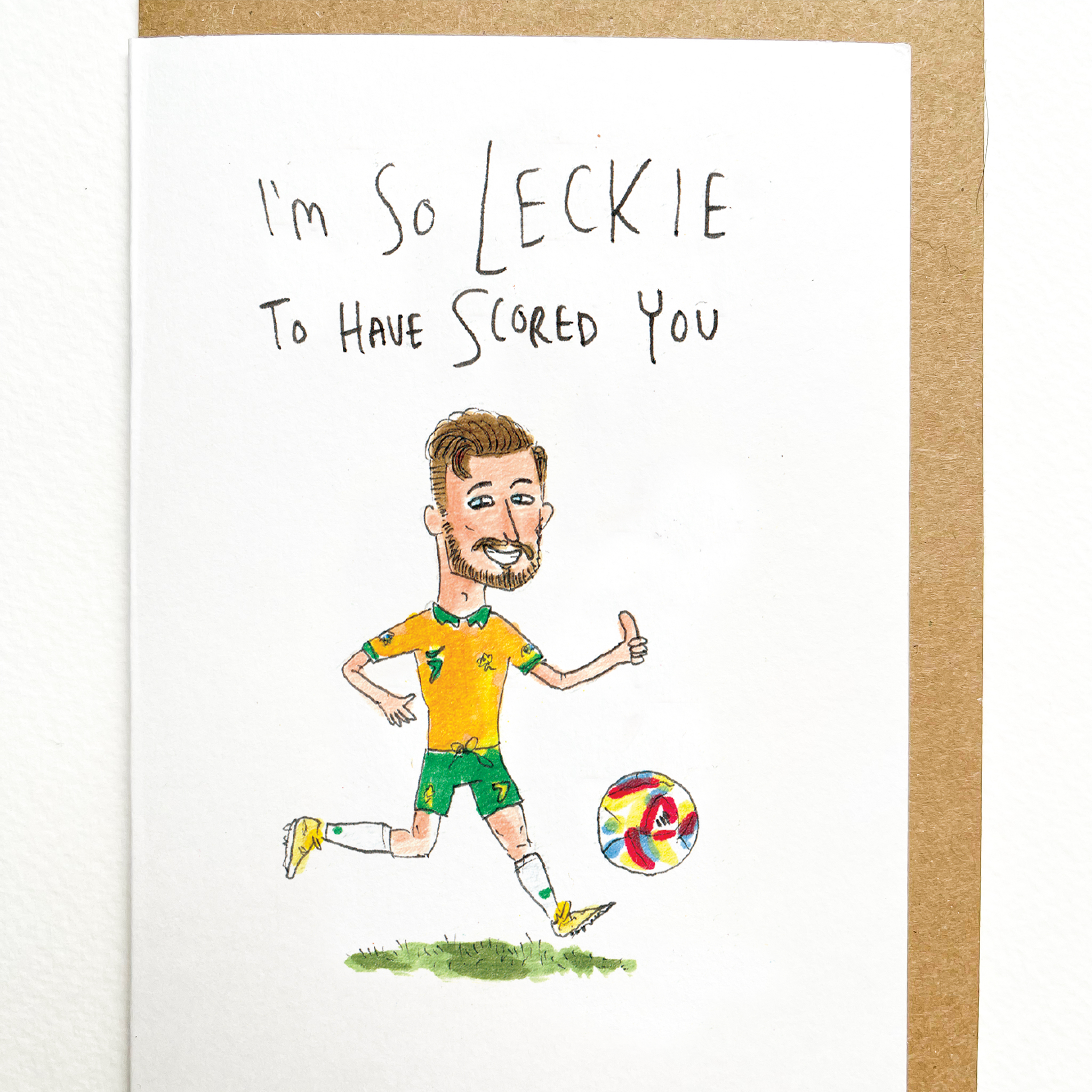 I'm So Leckie To Have Scored You - Football fans