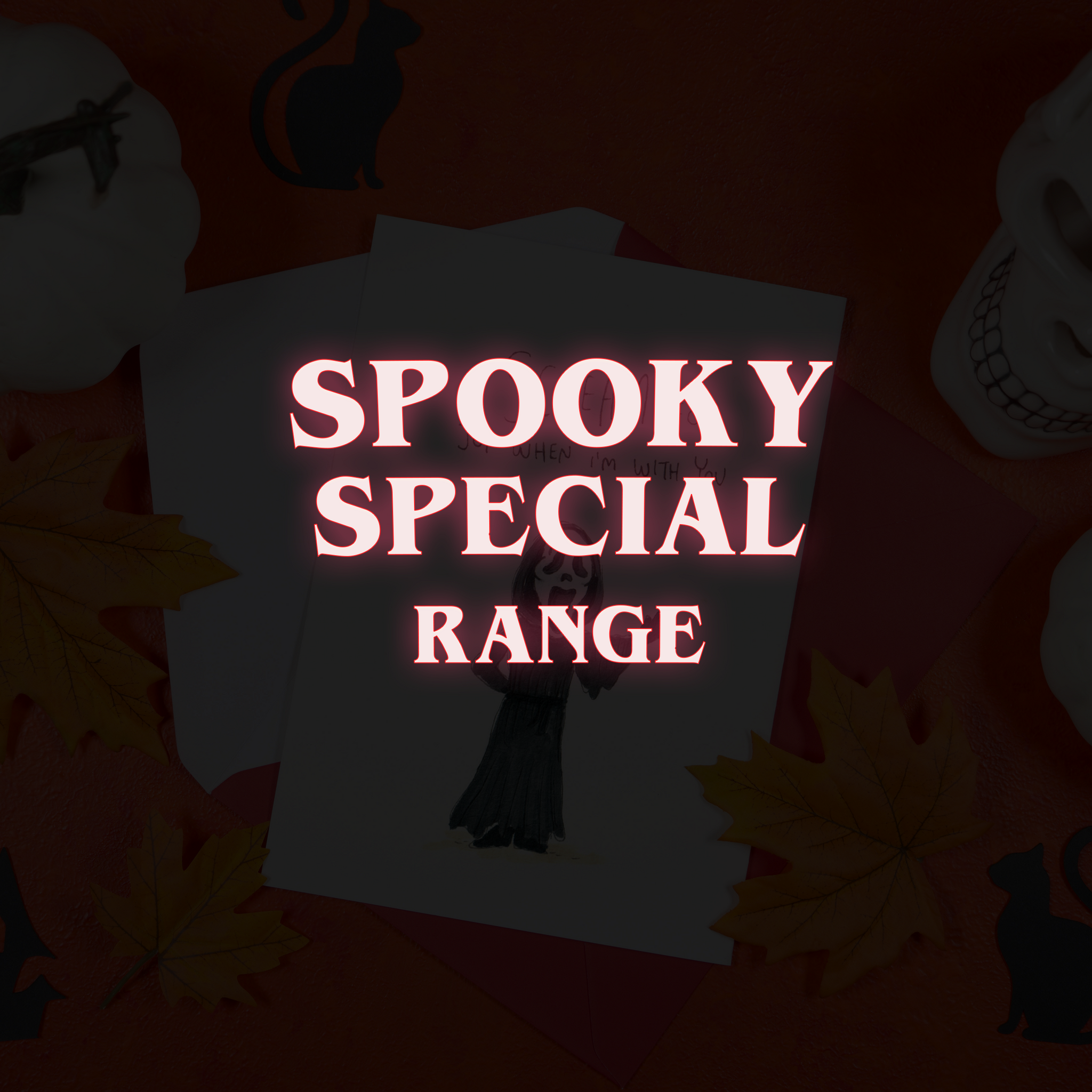 Spooky Special Range - Print at home