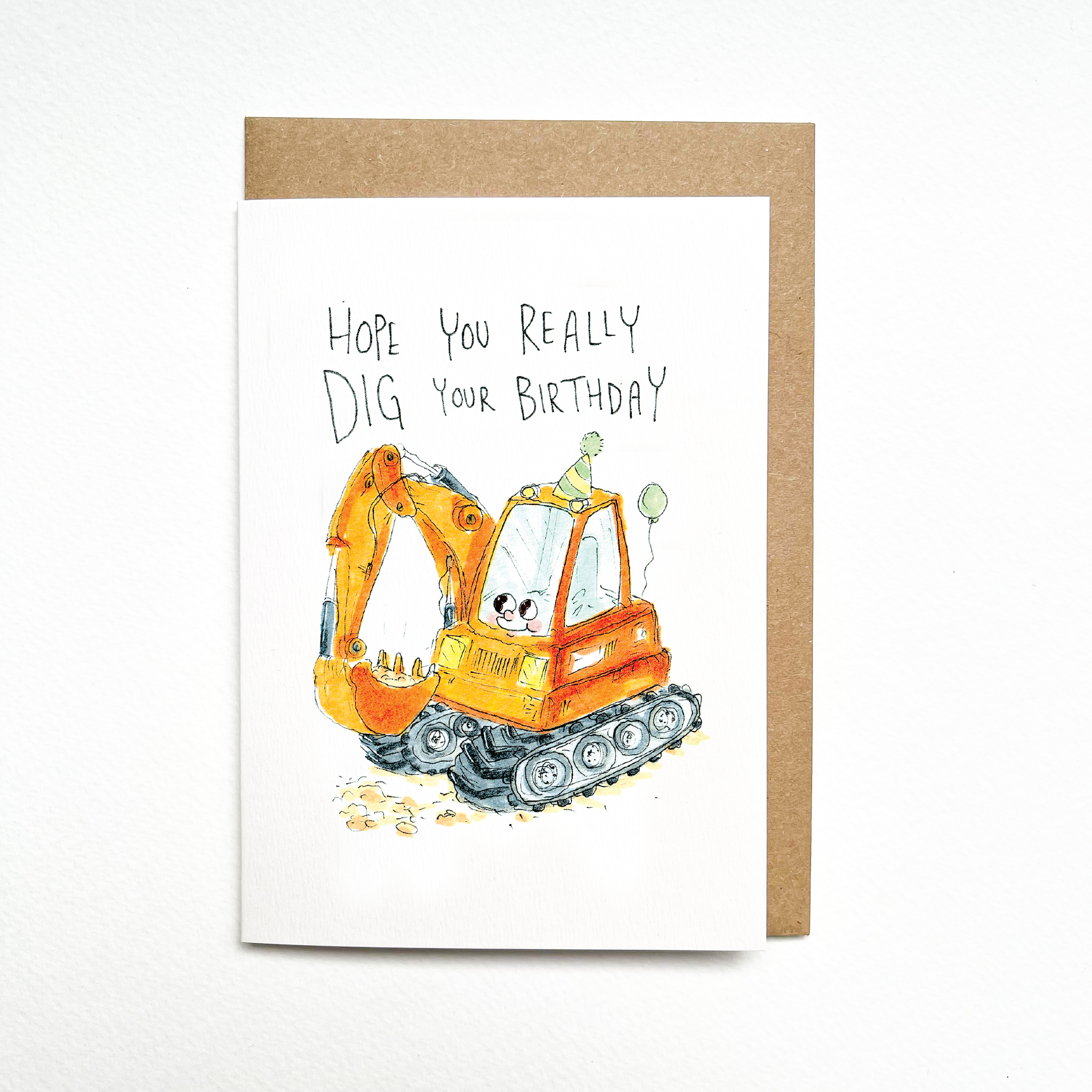 Hope You Really Dig Your Birthday  |  Construction birthday card - Well Drawn