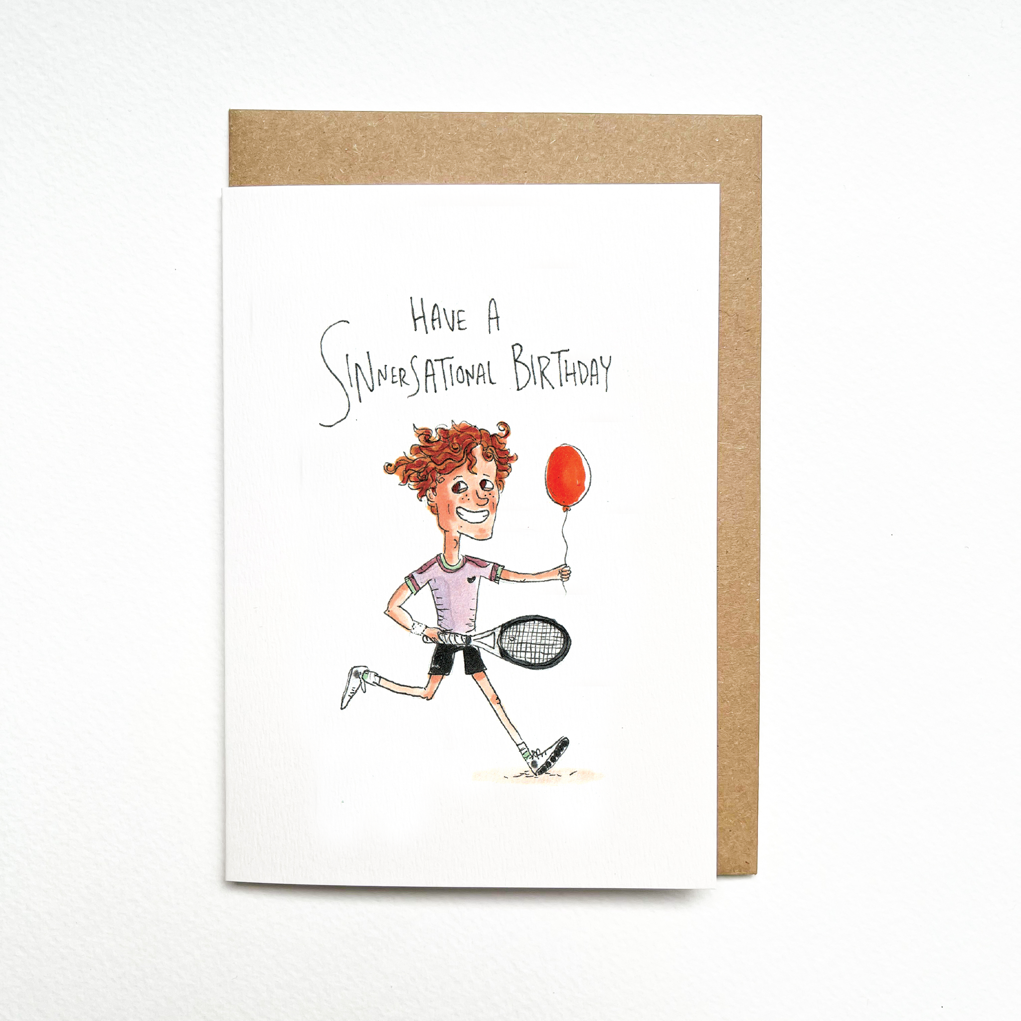 Have A Sinnersational Birthday - TENNIS FANS collection