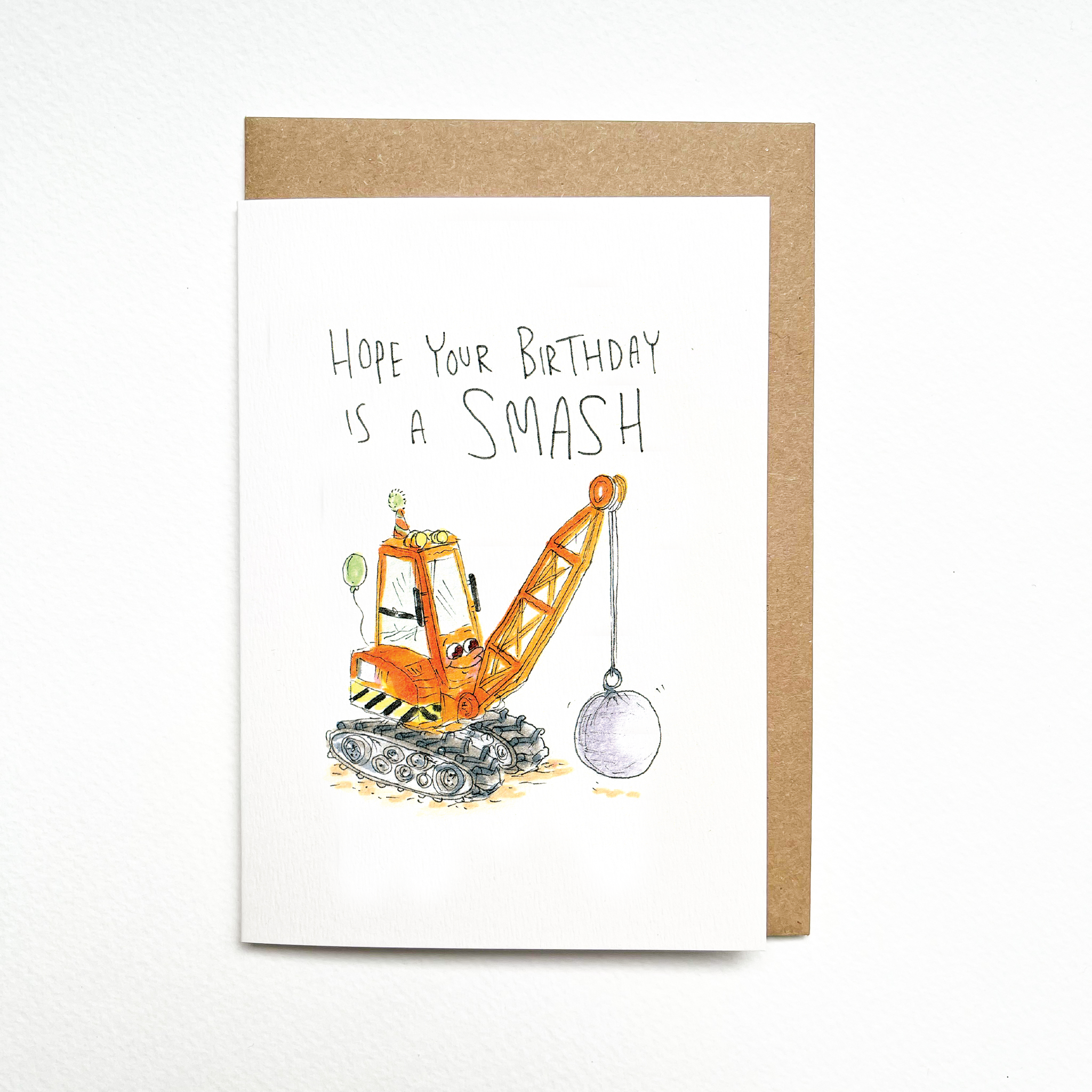 Hope Your Birthday is a Smash  |  Construction birthday card - Well Drawn