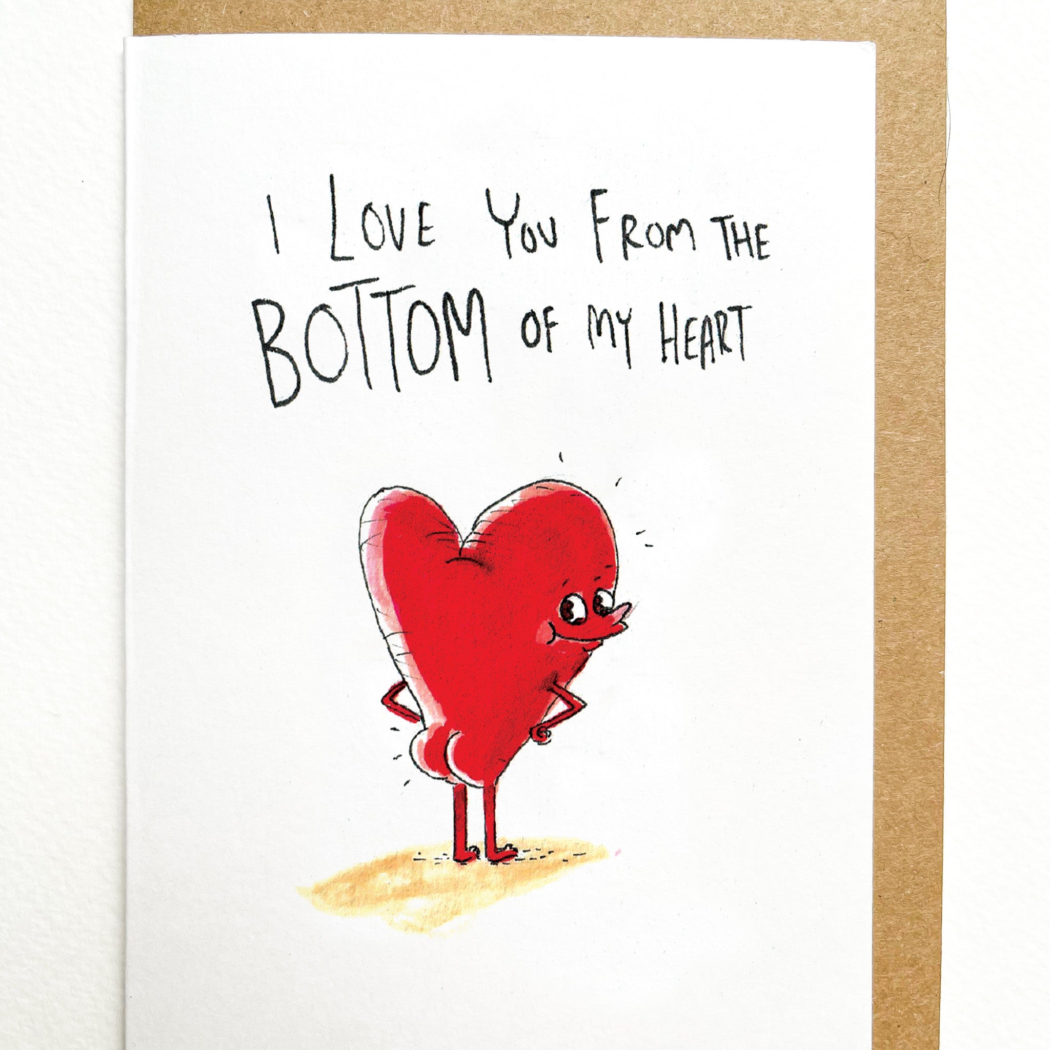 I Love You From The Bottom of My Heart – Well Drawn