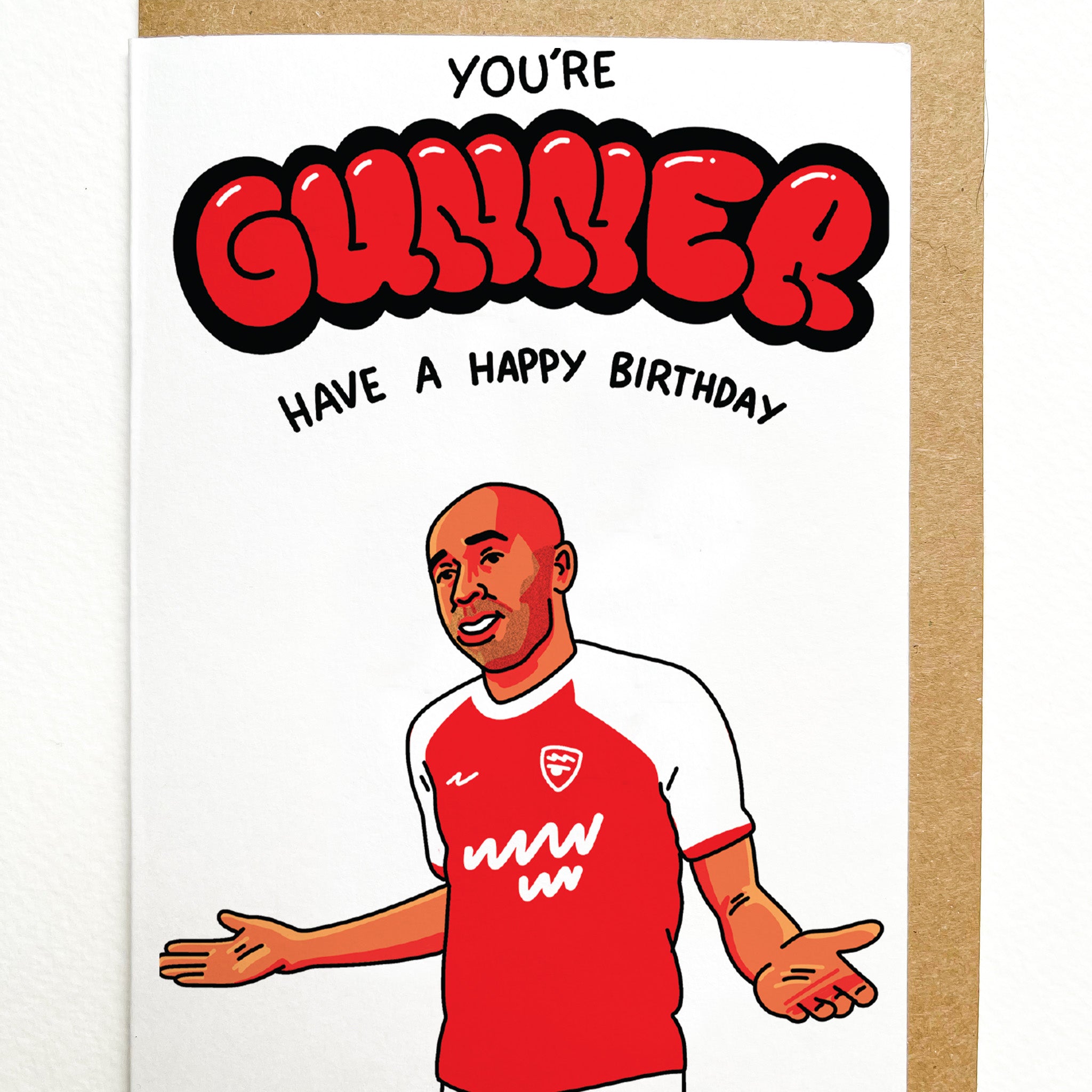 You're Gunner Have a Happy Birthday - Football fans / Soccer special