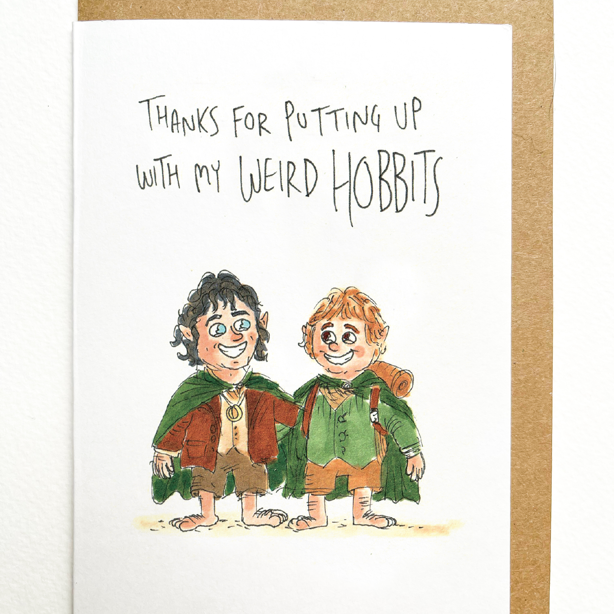 Thanks for putting up with my Weird Hobbits