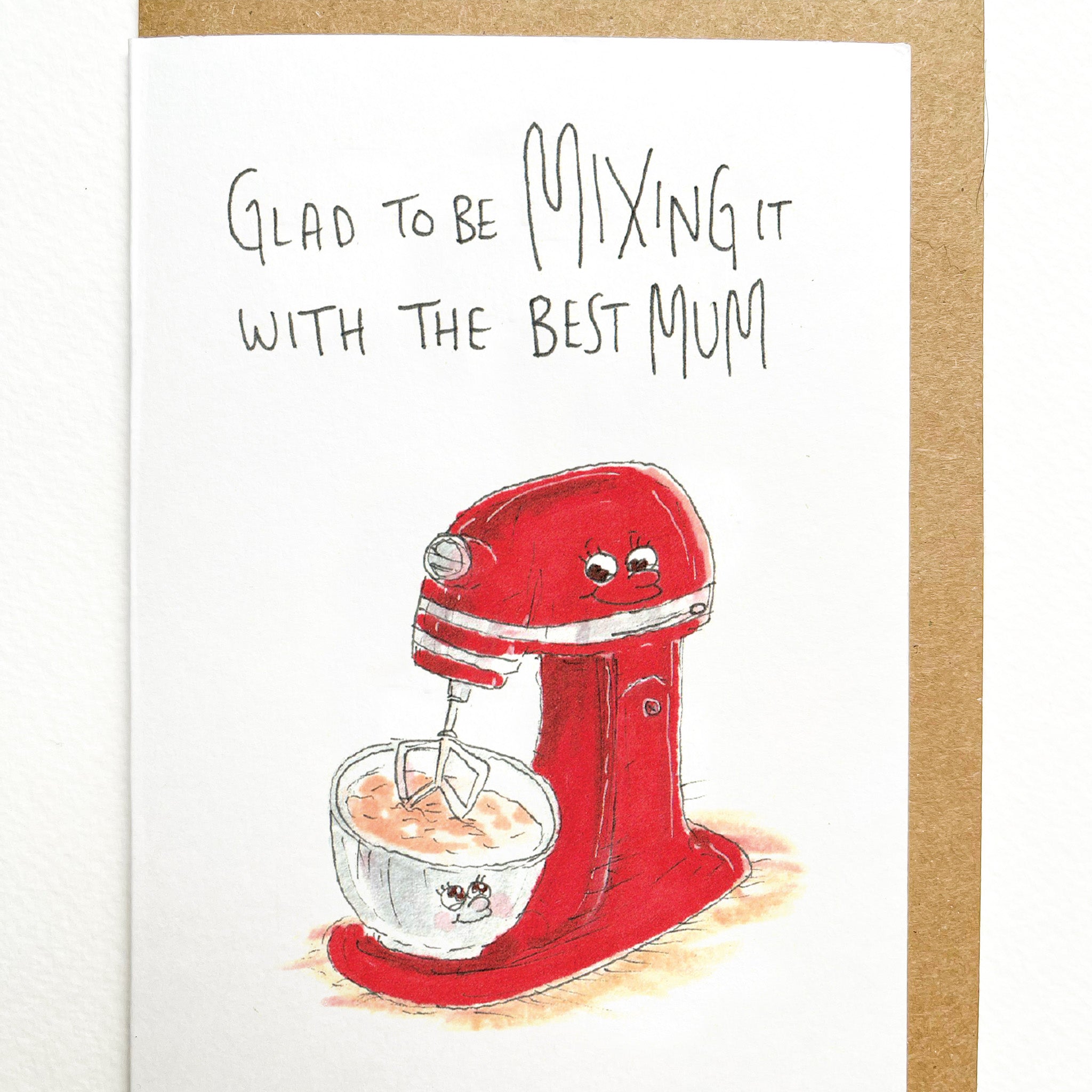 Glad To Be Mixing it With The Best Mum | Mother's Day Card 2026
