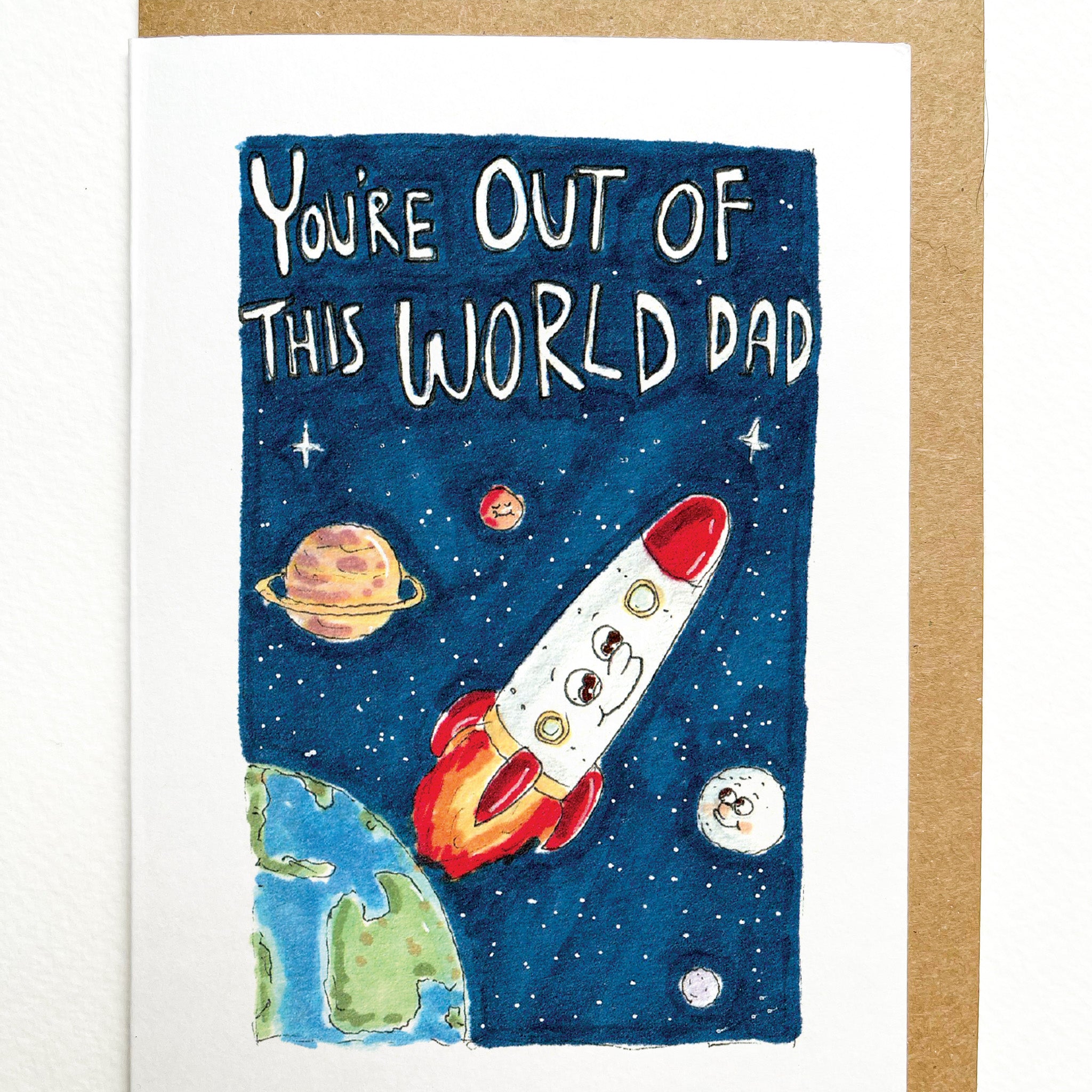 You're Out of this World Dad