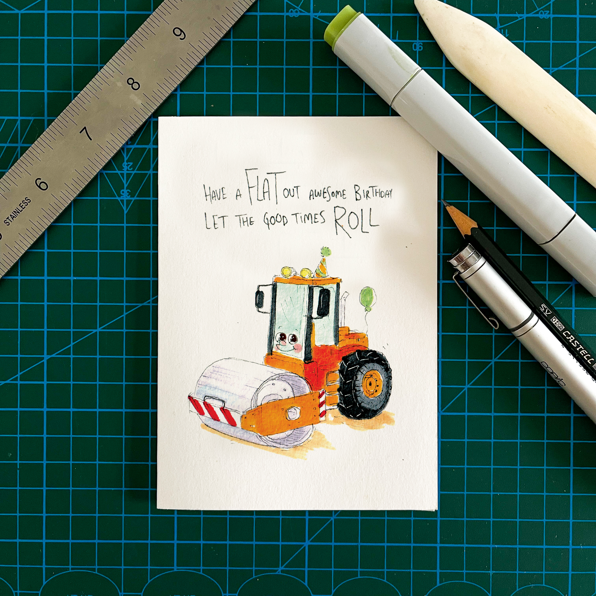 Have a Flat Out Awesome Birthday, Let The Good Times Roll  |  Construction birthday card - Well Drawn