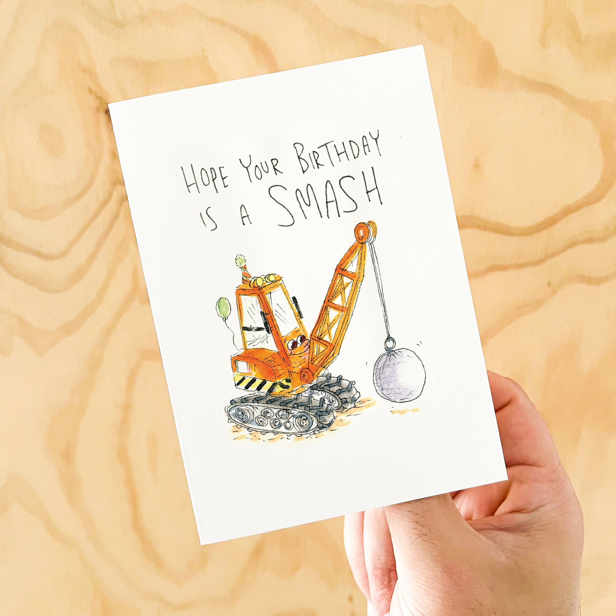 Hope Your Birthday is a Smash  |  Construction birthday card - Well Drawn