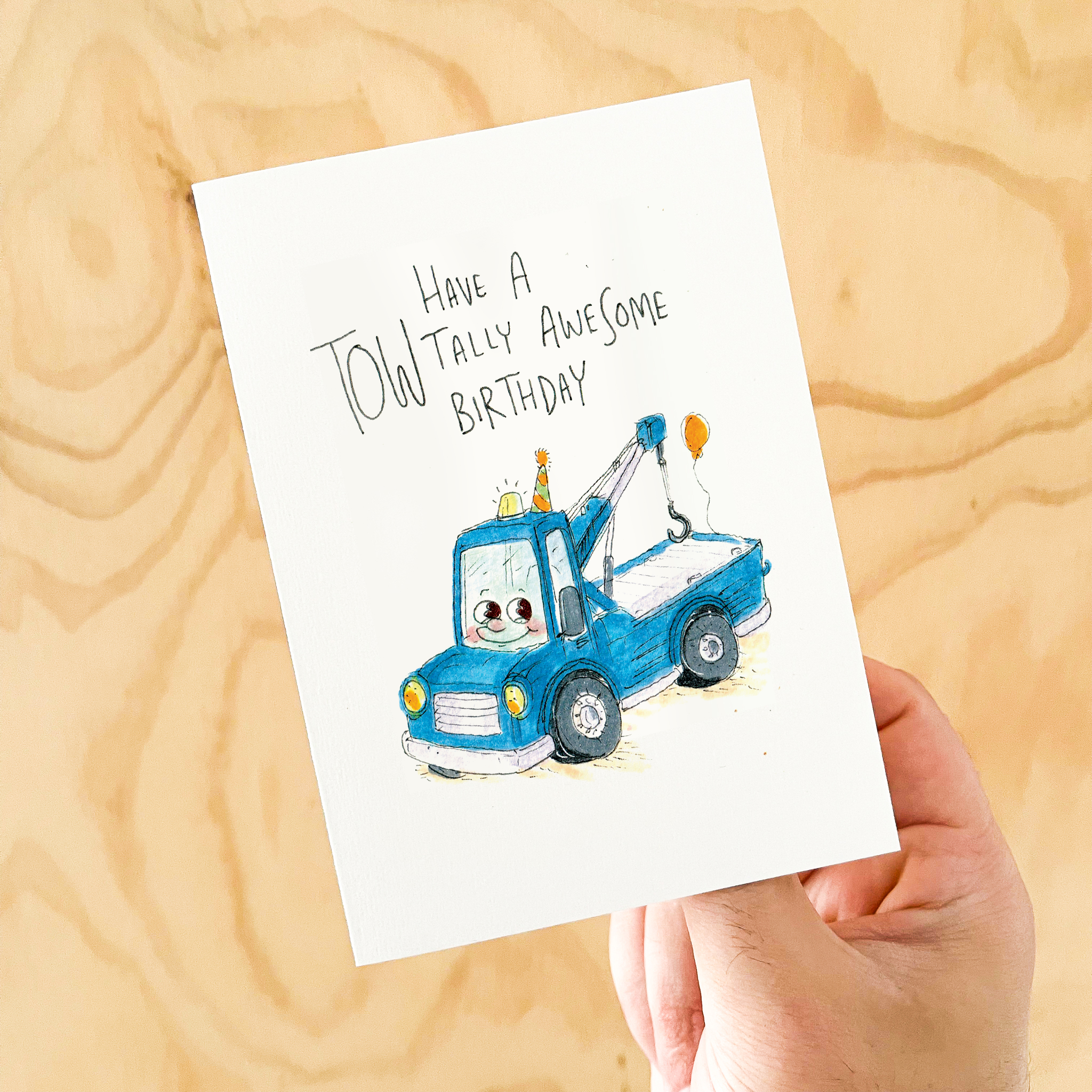 Have a Towtally Awesome Birthday  |  Construction birthday card - Well Drawn