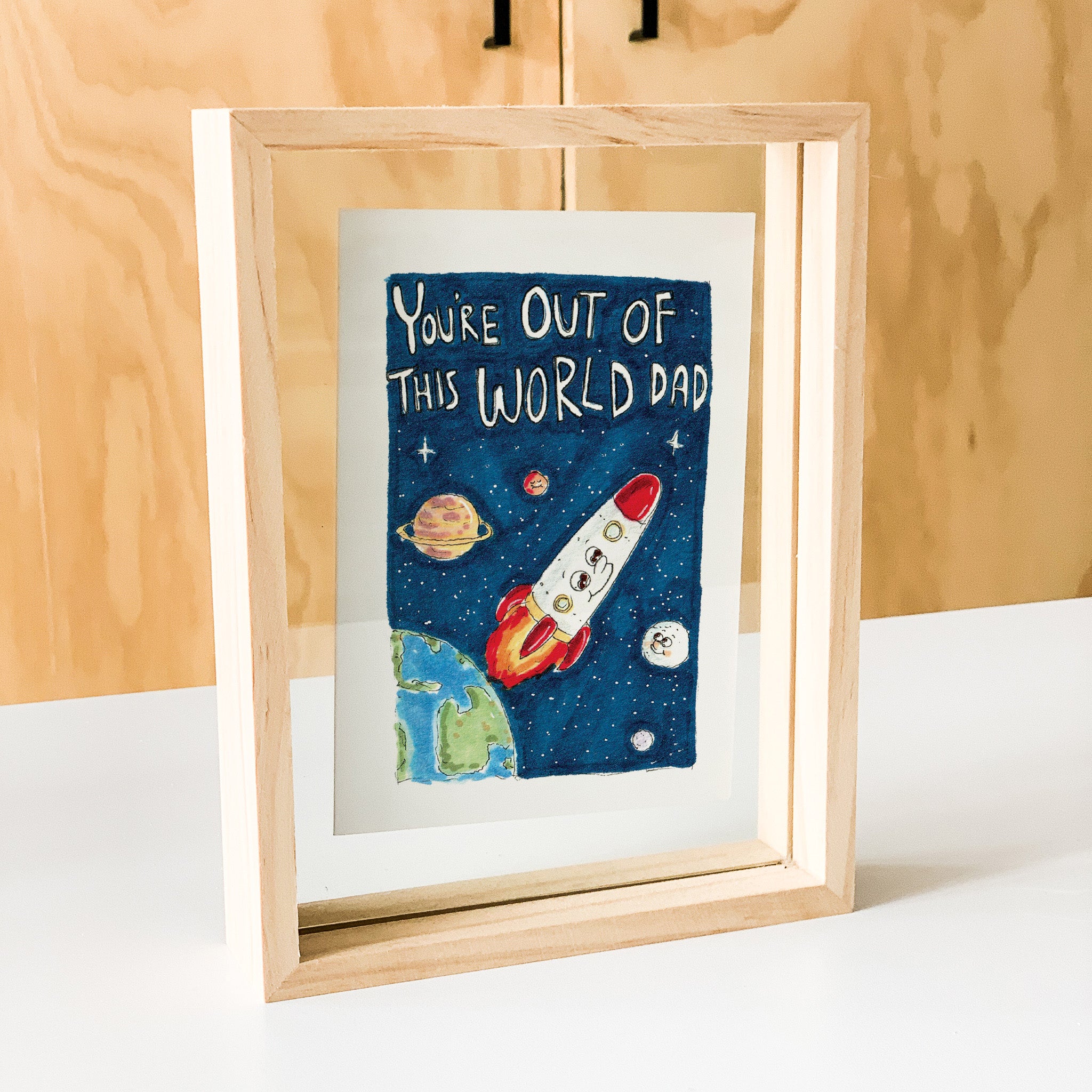 You're Out of this World Dad