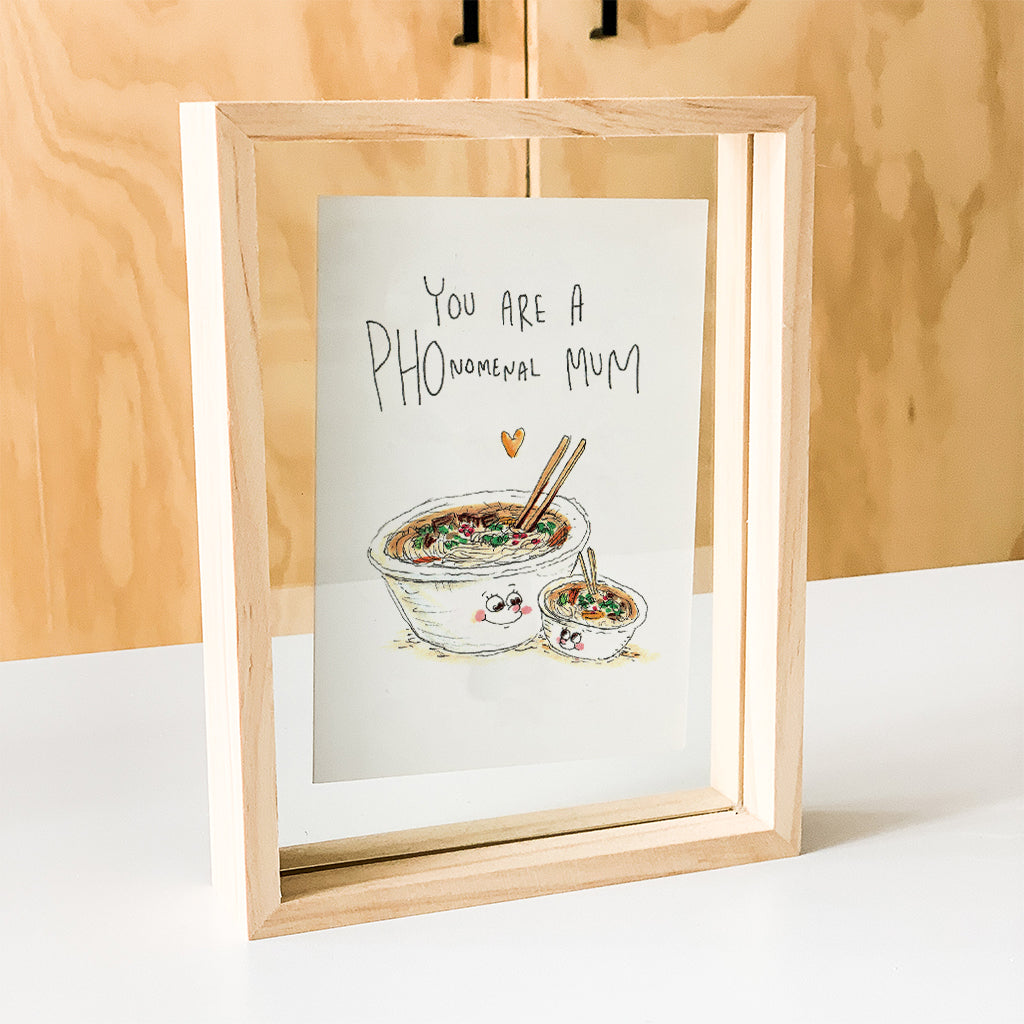 You Are a Phonomenal Mum
