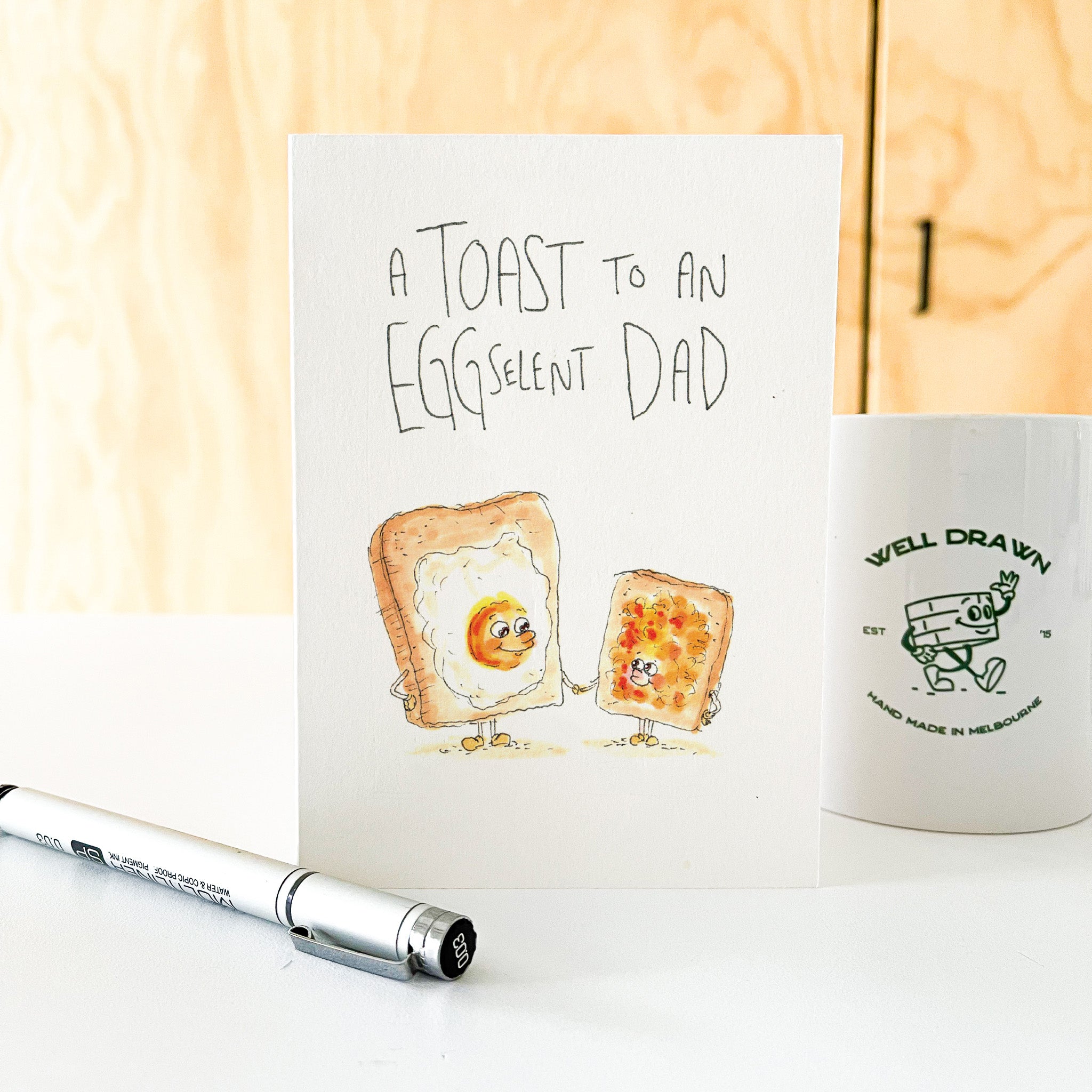A Toast to an Eggselent Dad - Well Drawn