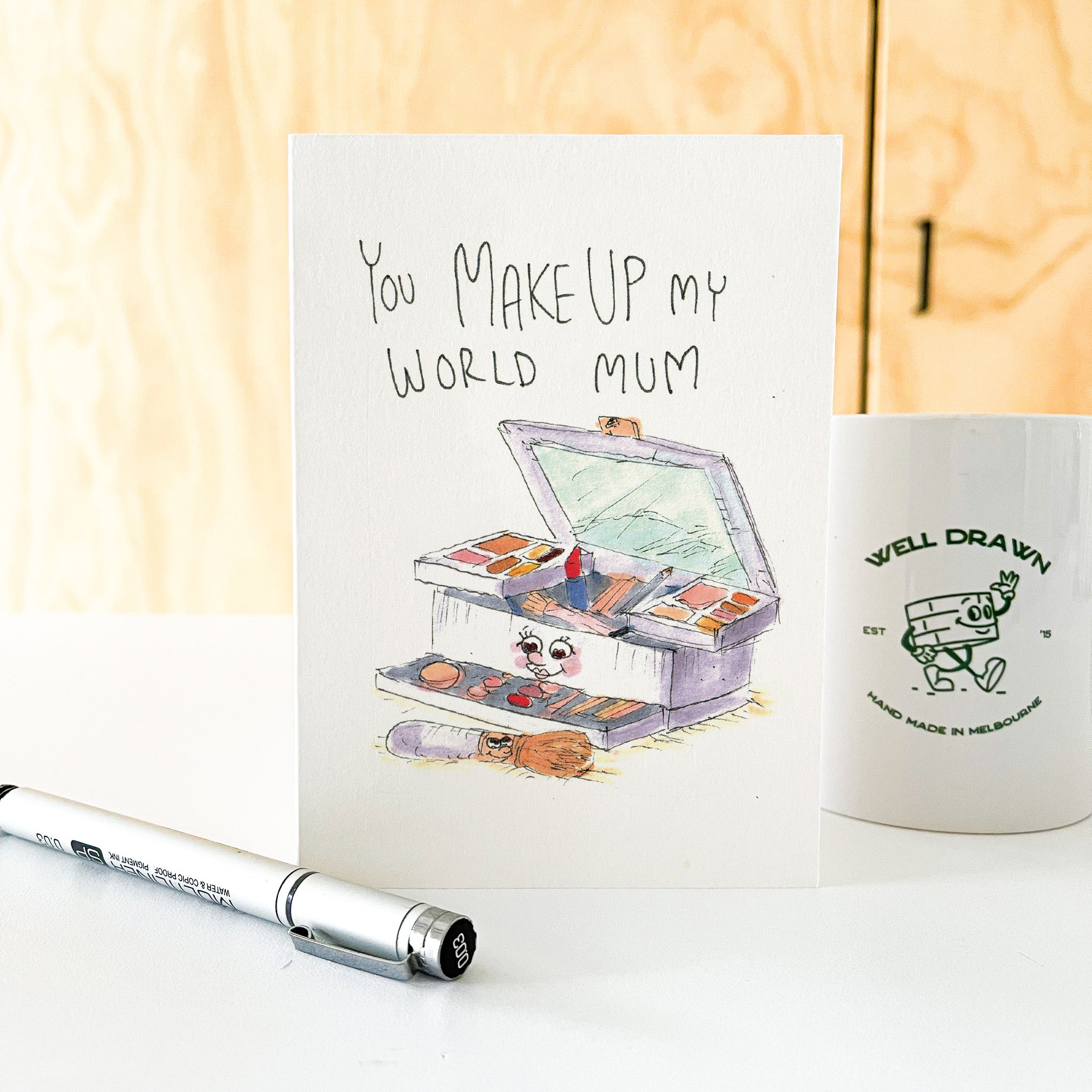 You Make Up My World Mum | Mother's Day Card 2026 - Well Drawn